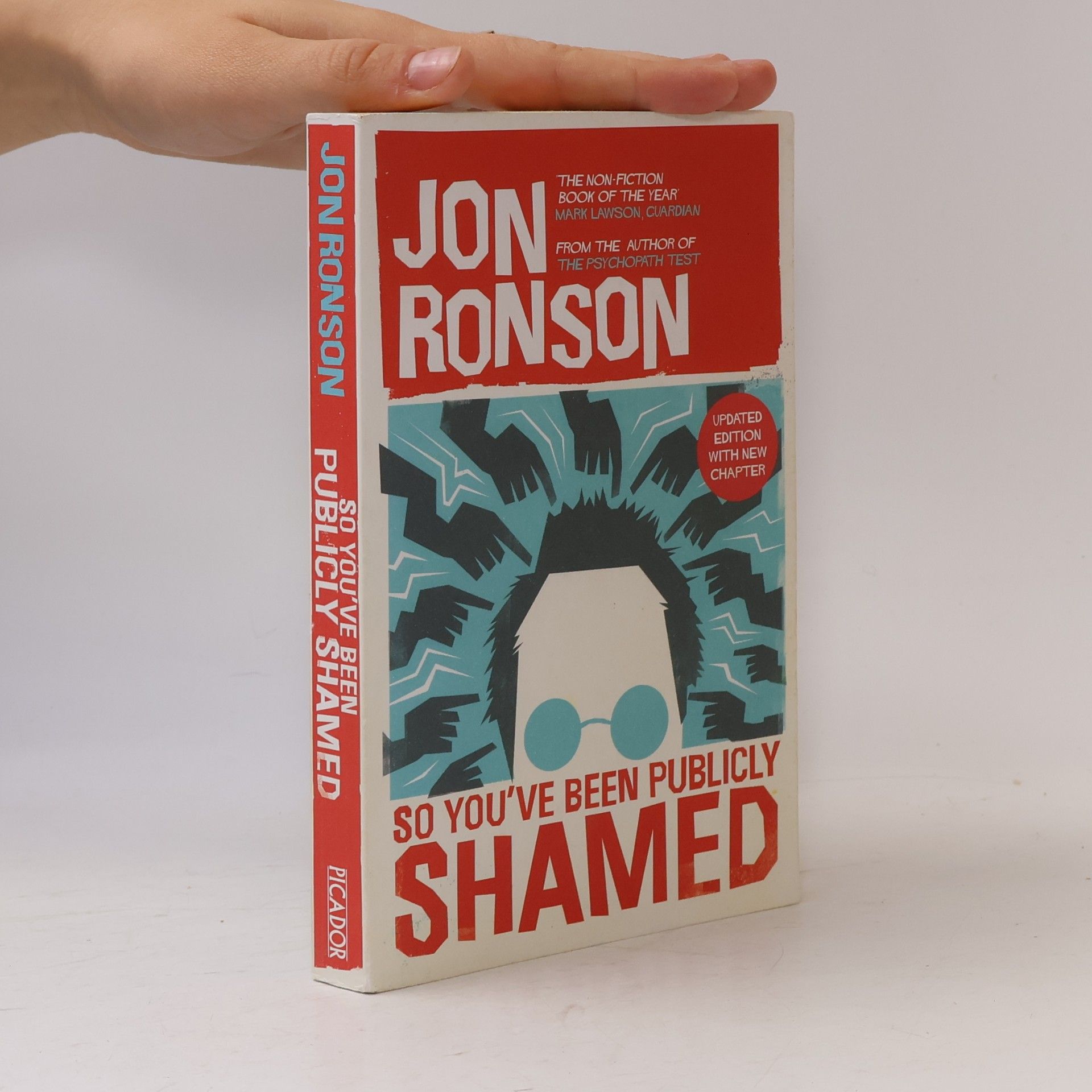 Jon Ronson So You've Been Publicly Shamed