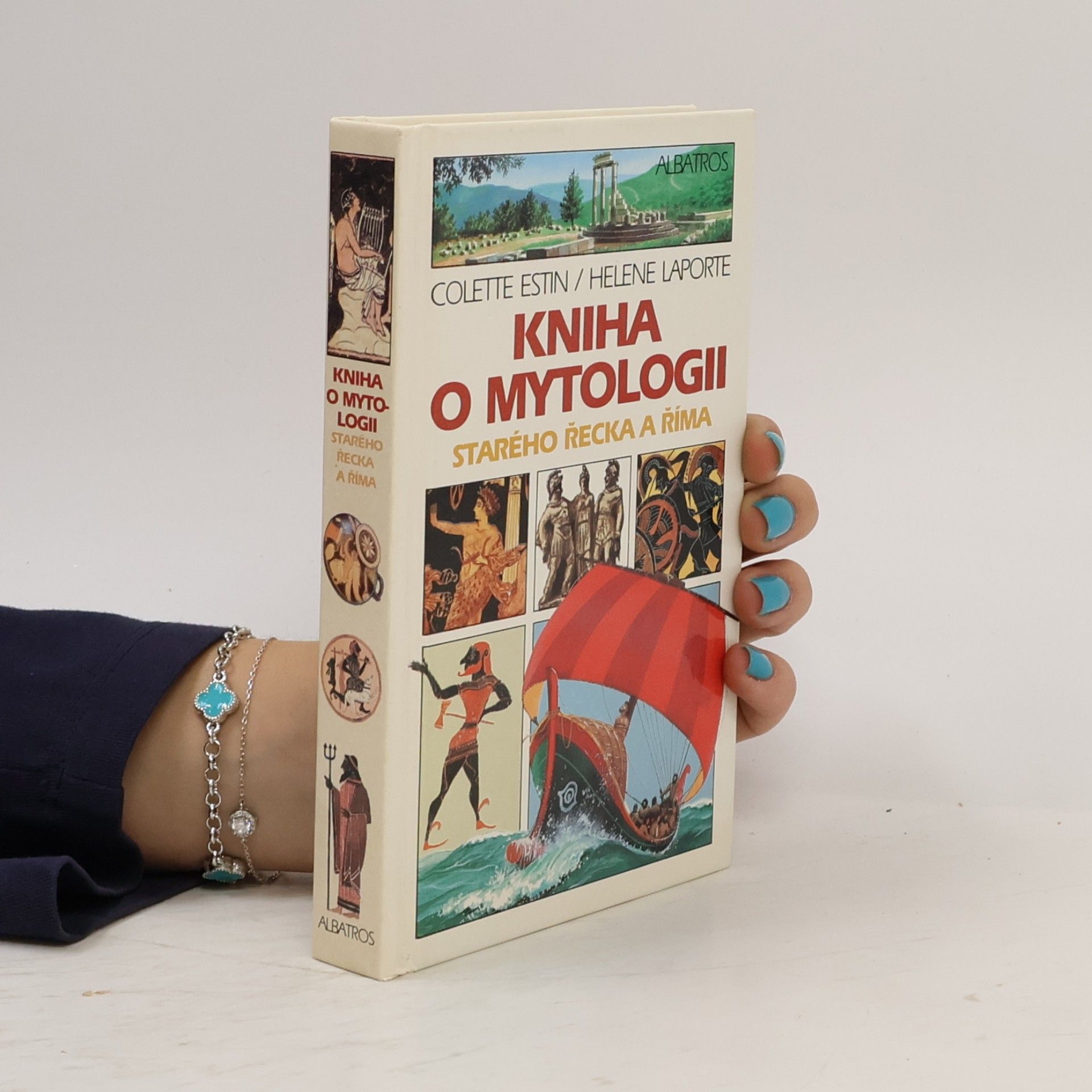 Colette Estin Kniha o mytologii starého Řecka a Říma