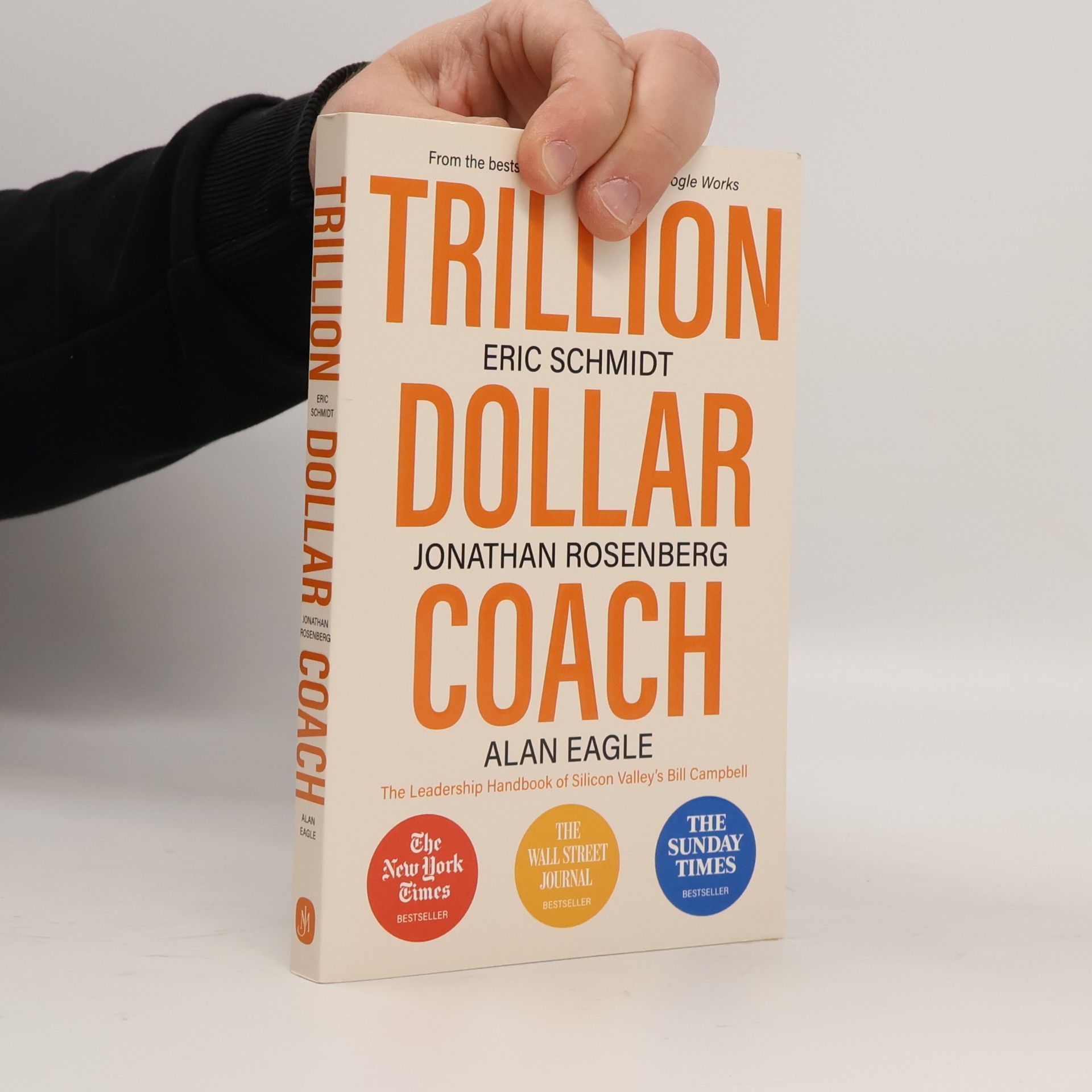 Eric Schmidt Trillion Dollar Coach