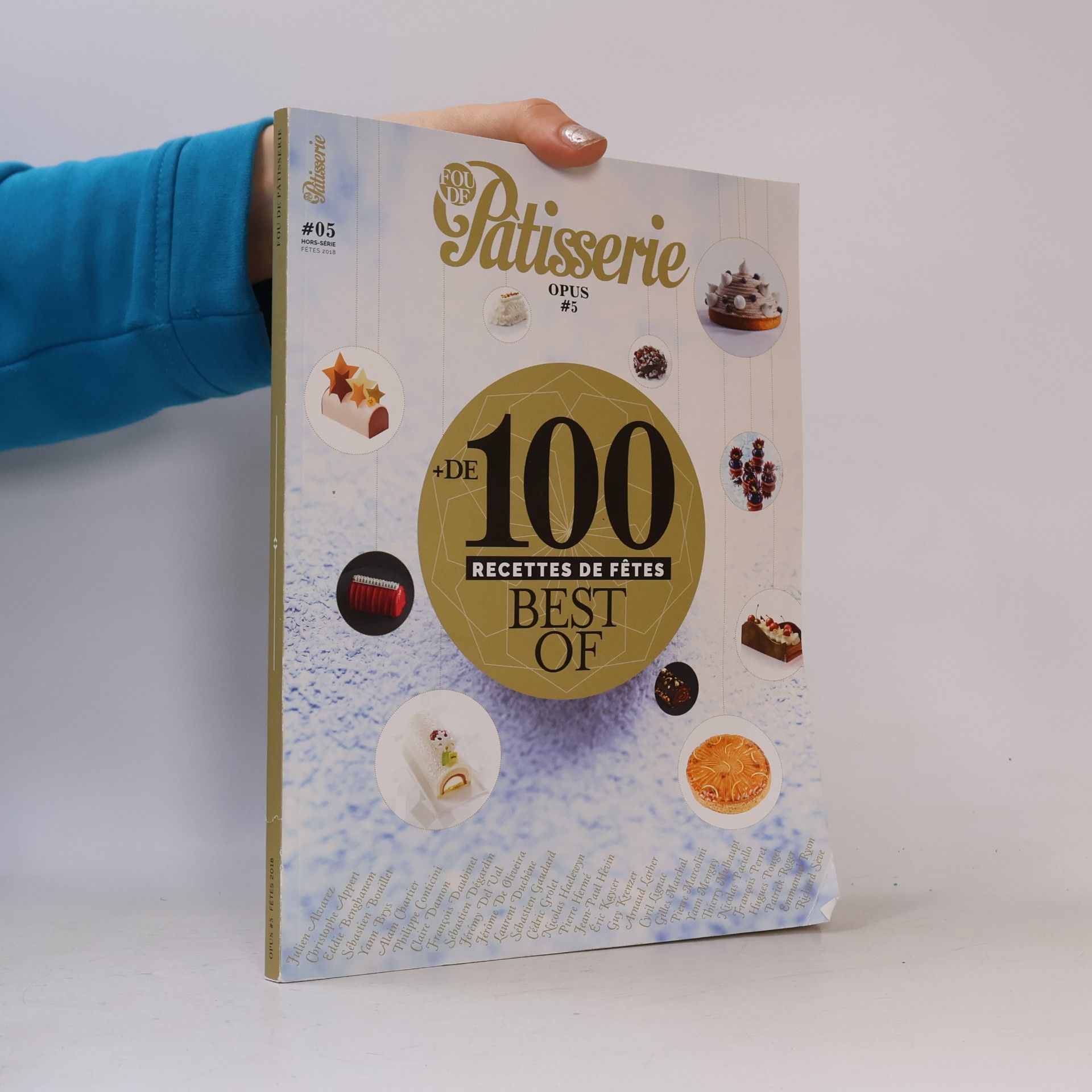 Fou de Pâtisserie : + de 100 Recettes de Fêtes Best Of