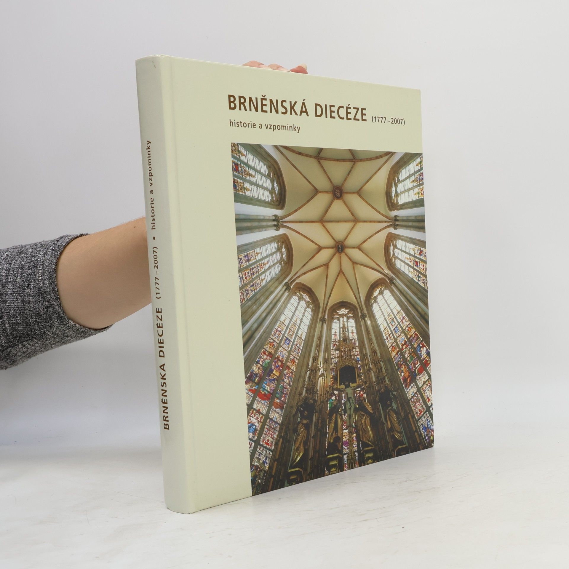 Autorenkollektiv Brněnská diecéze (1777-2007)