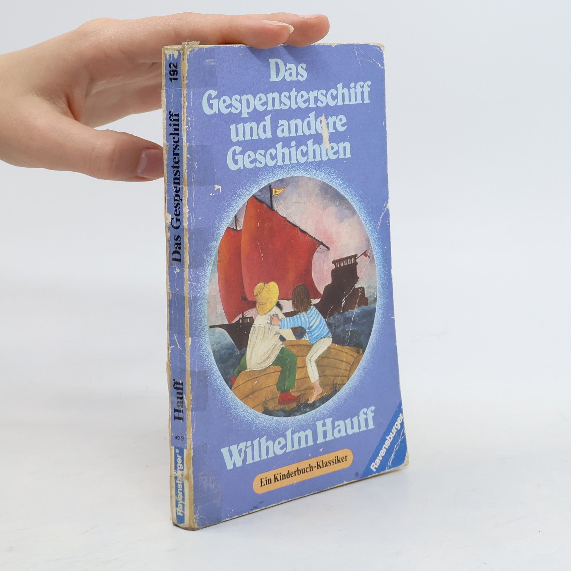 Wilhelm Hauff Das Gespensterschiff u. and. Geschichten. Bearb. v. Barbara Gehrts