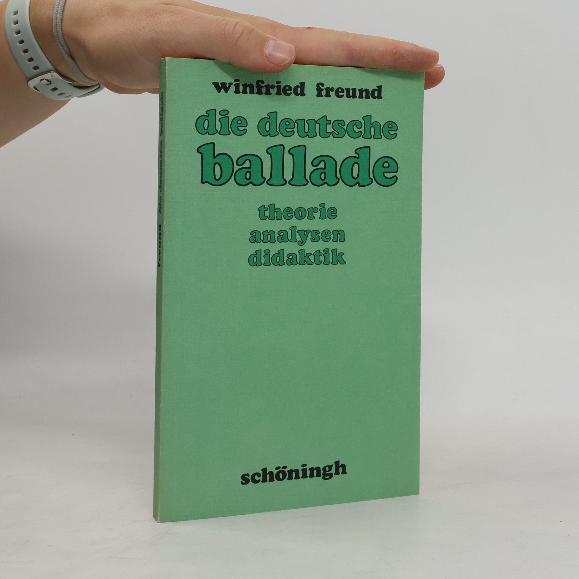 Winfried Freund Die deutsche Ballade