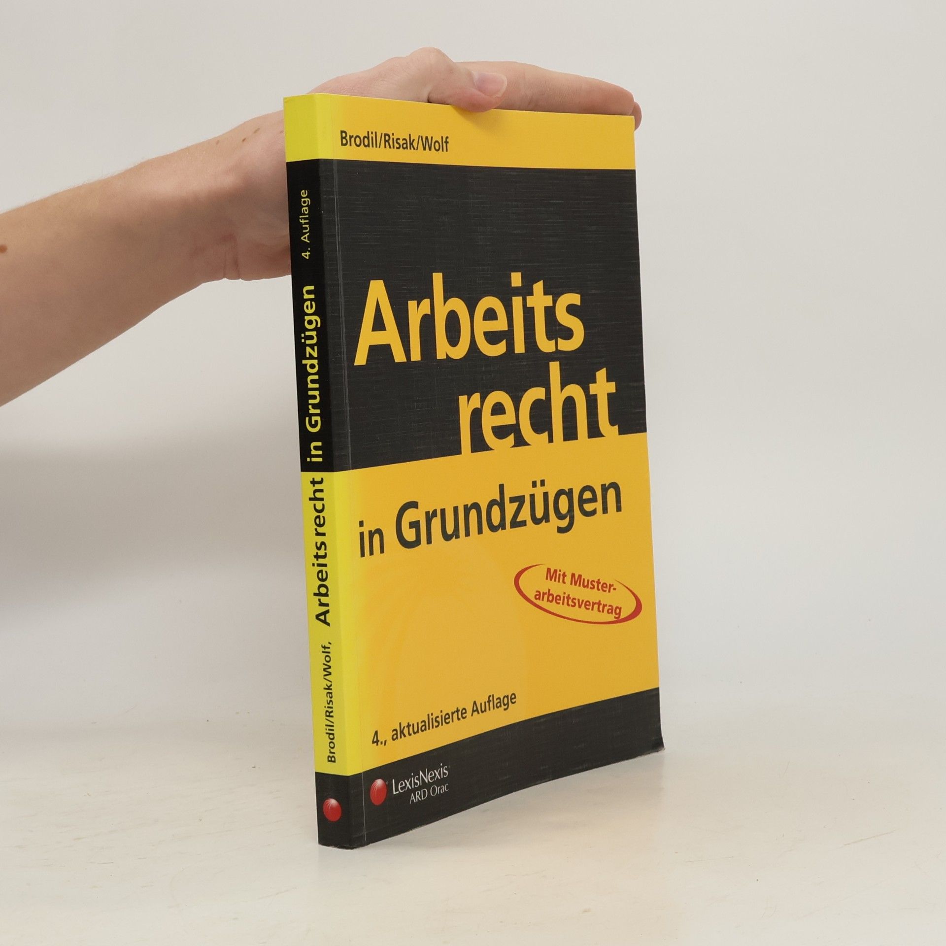 Martin E. Risak Arbeitsrecht in Grundzügen