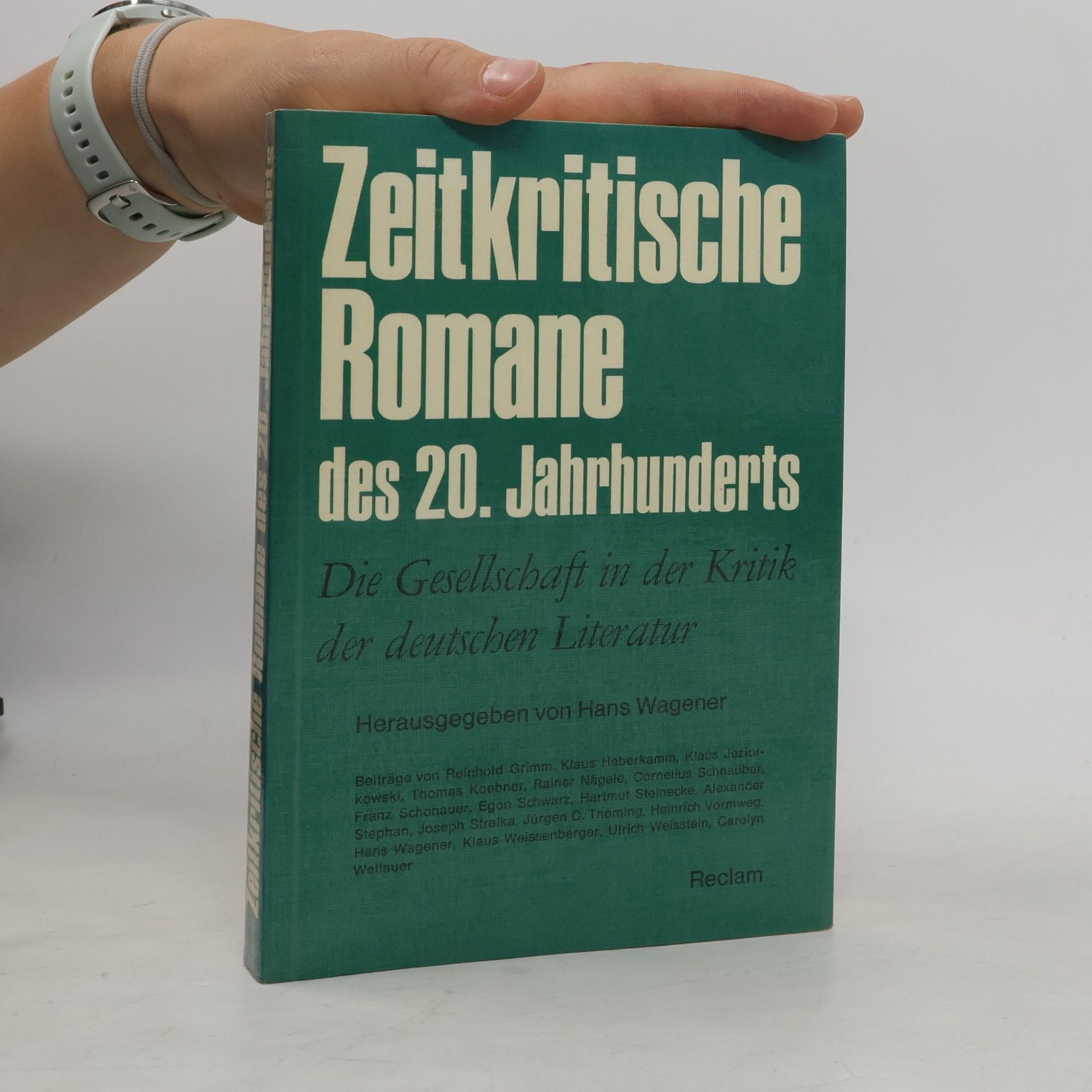 Hans Wagener Zeitkritische Romane des 20. [zwanzigsten] Jahrhunderts