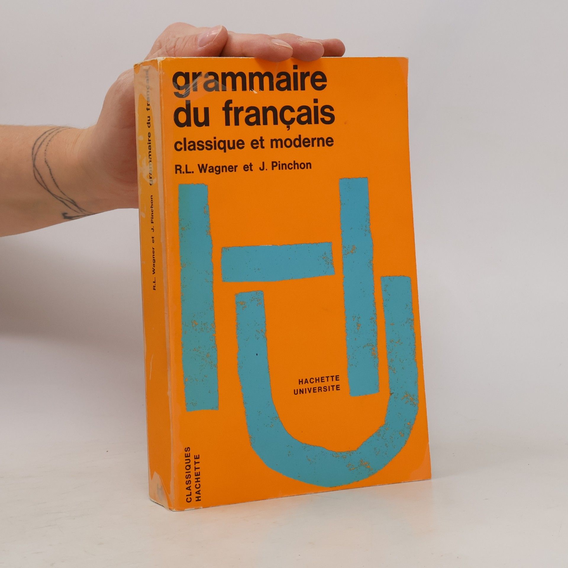 R.L. Wagner Grammaire du français