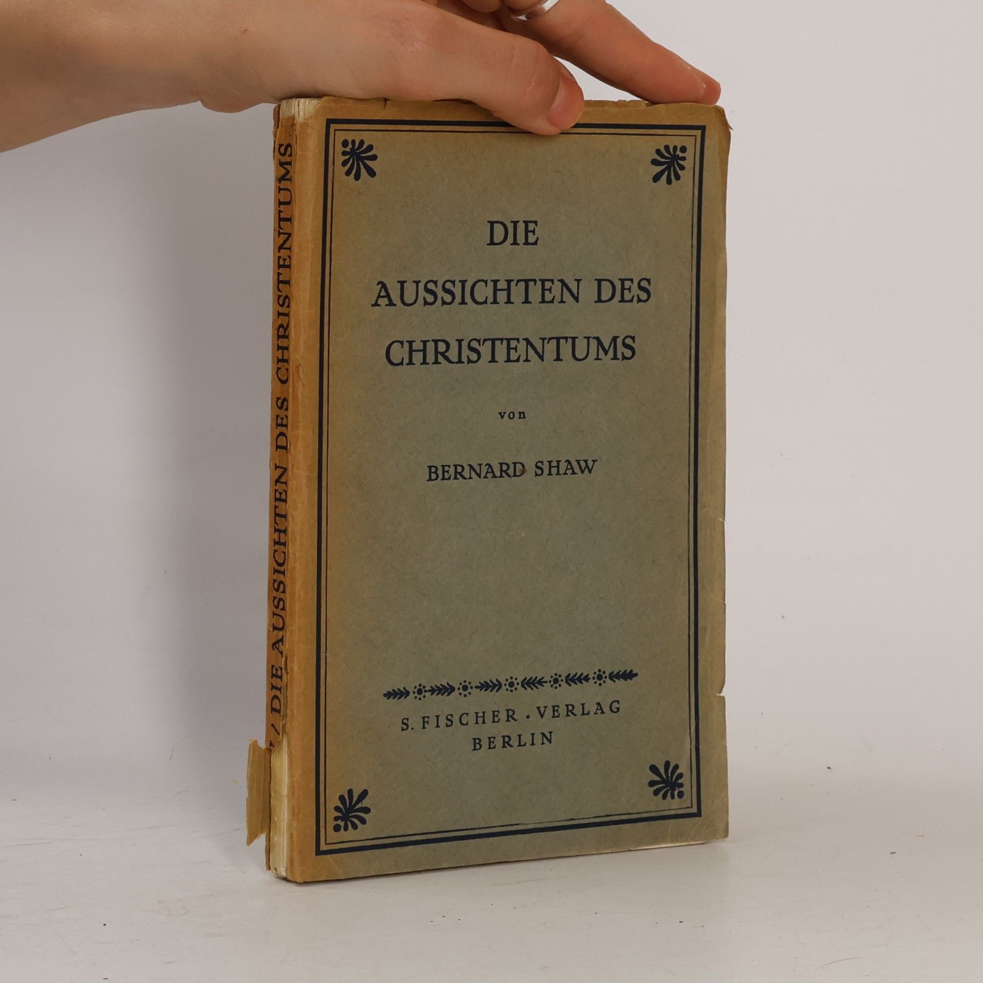 George Bernard Shaw Die Aussichten des Christentums