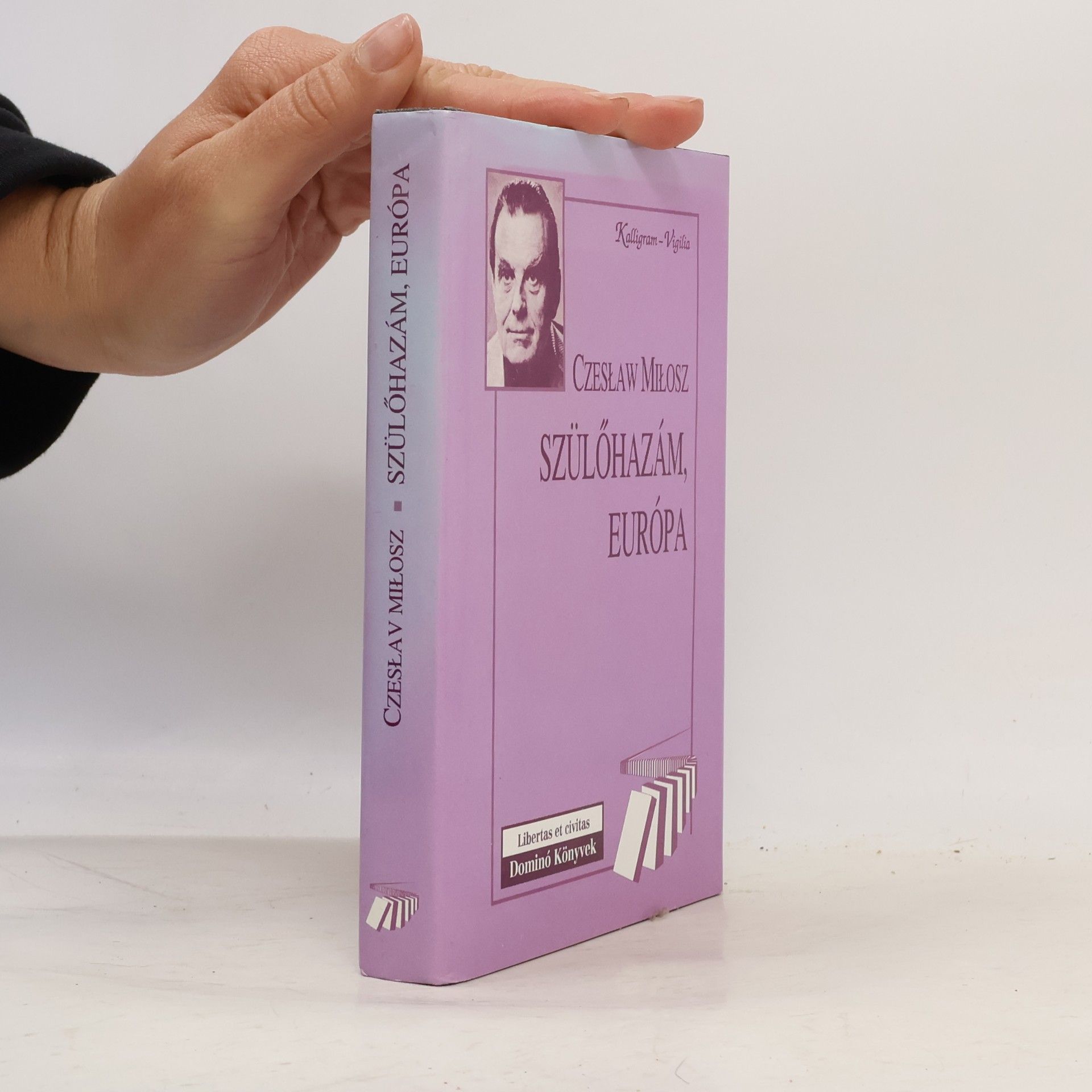 Czesław Miłosz Szülőhazám, Európa