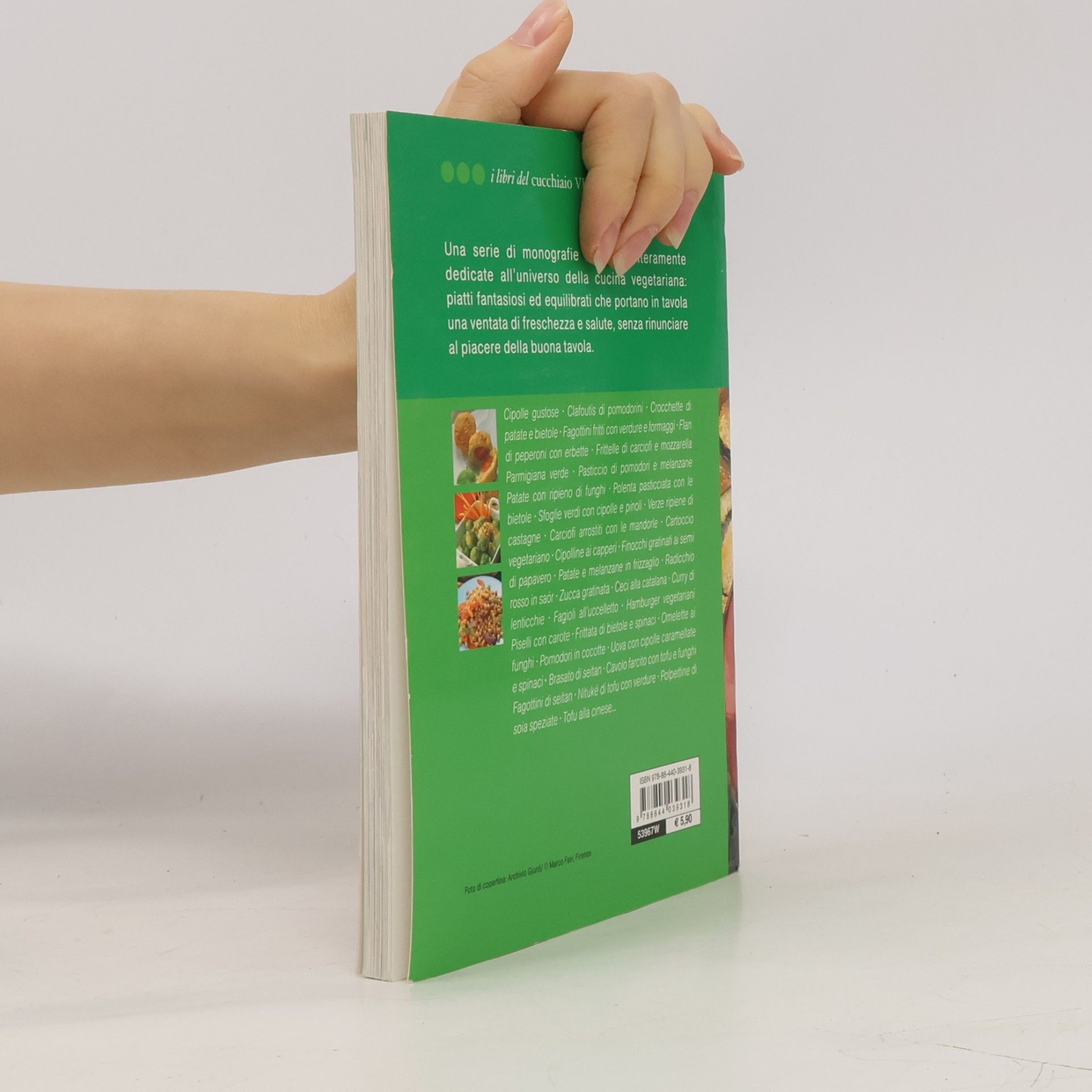 Various I libri del cucchiaio verde: Pietanze e contorni di verdure