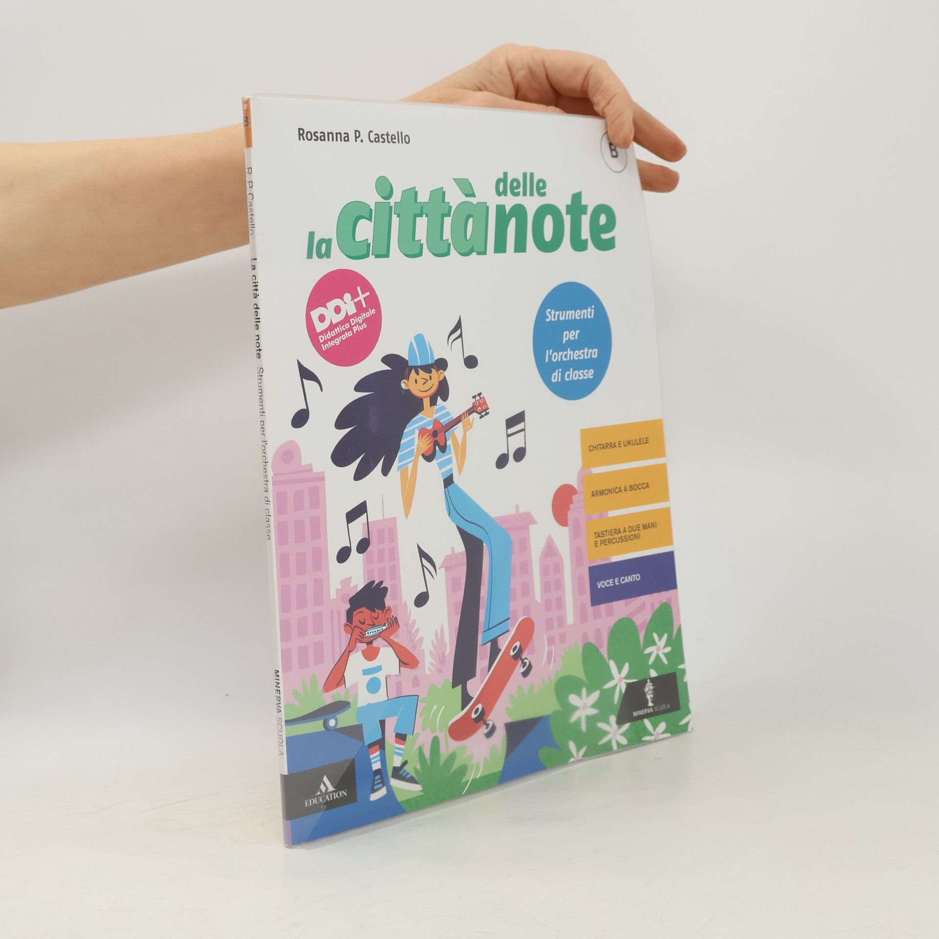 Rosanna P. Castello La città delle note B