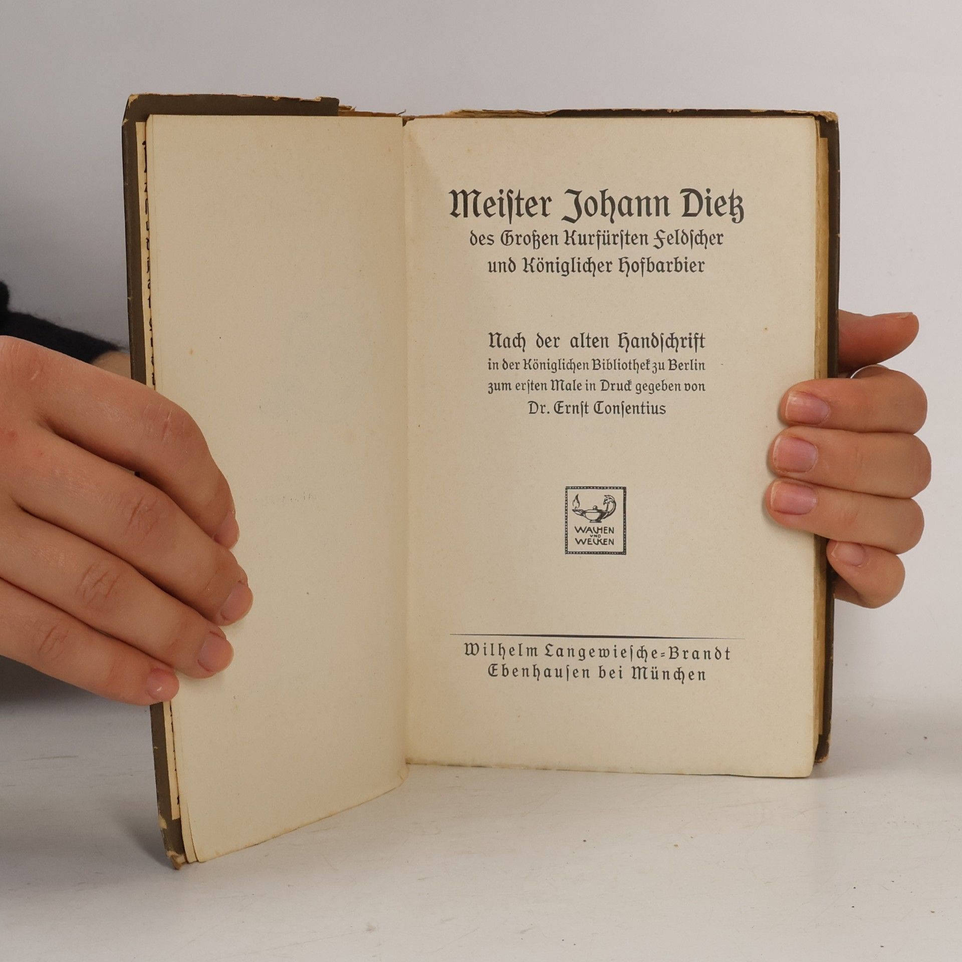Various authors Meister Johann Dietz des Großen Kurfursten Feloscher und Königlicher Hofbarbier