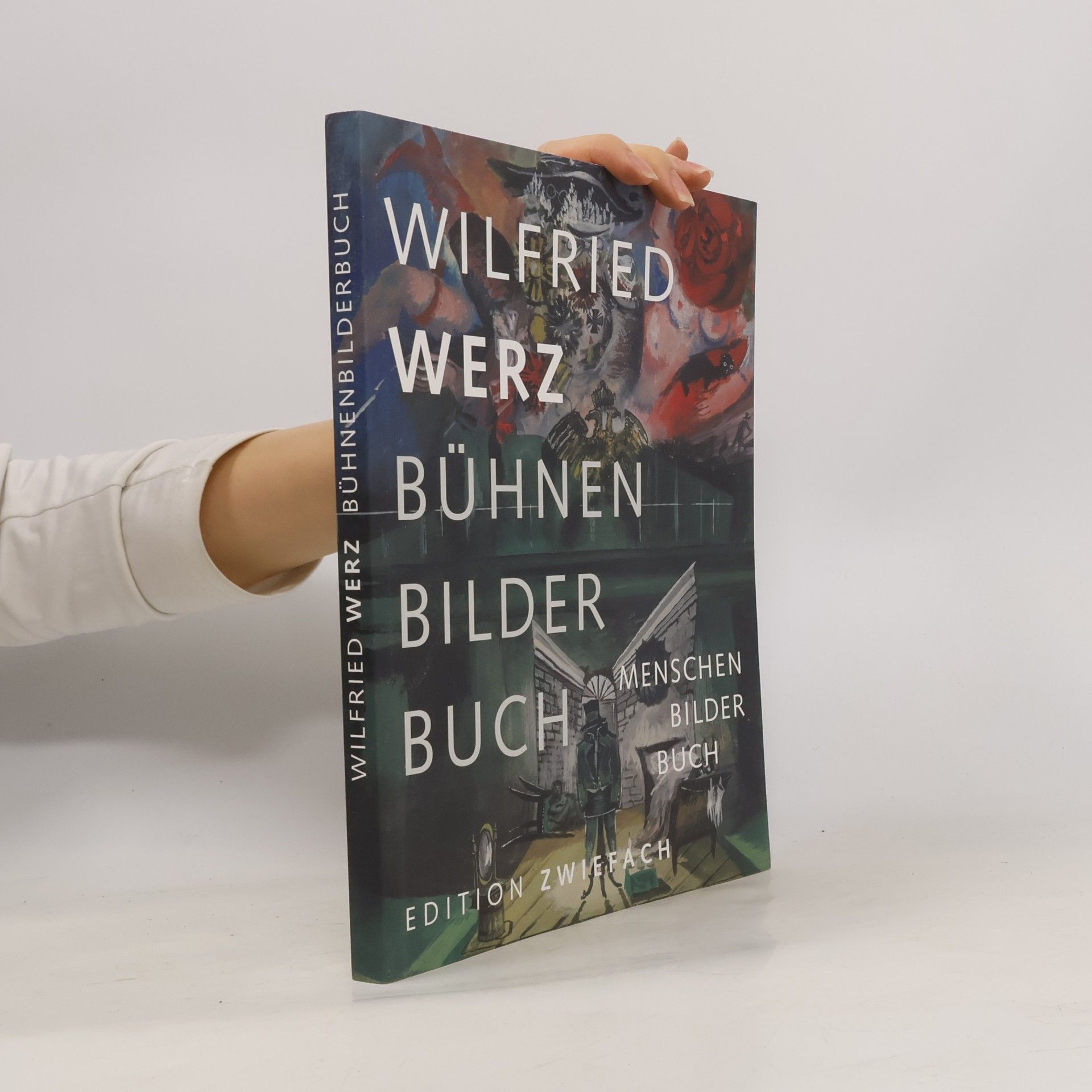 Wilfried Werz Bühnenbilderbuch