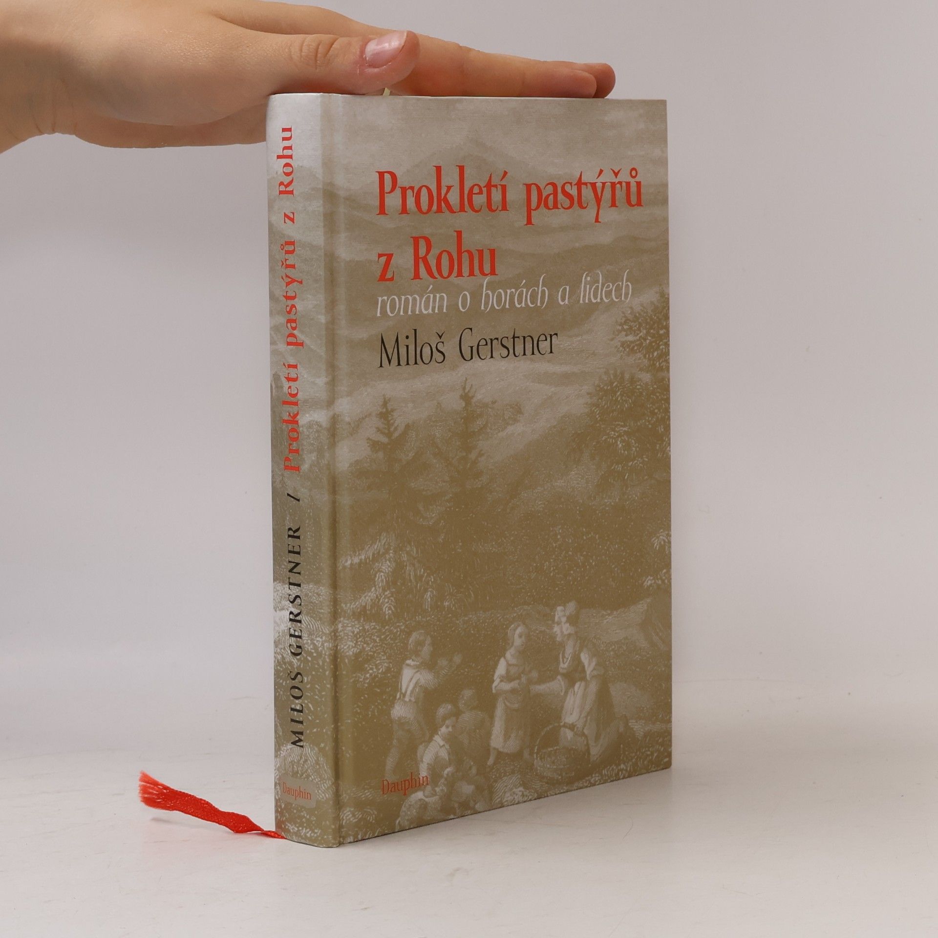 Miloš Gerstner Prokletí pastýřů z Rohu