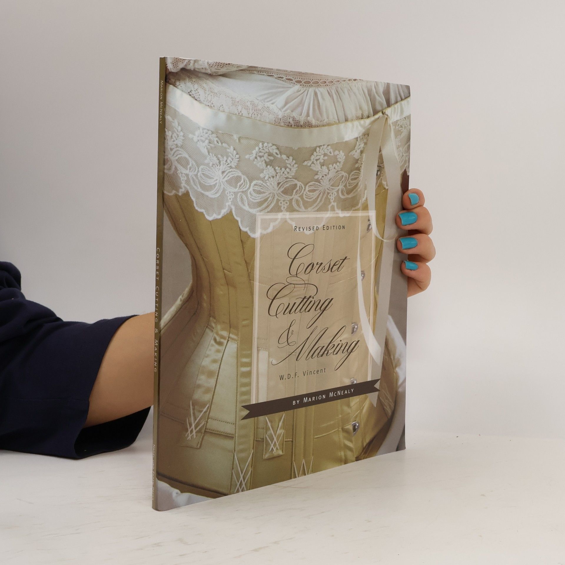 William D. F. Vincent Corset Cutting and Making