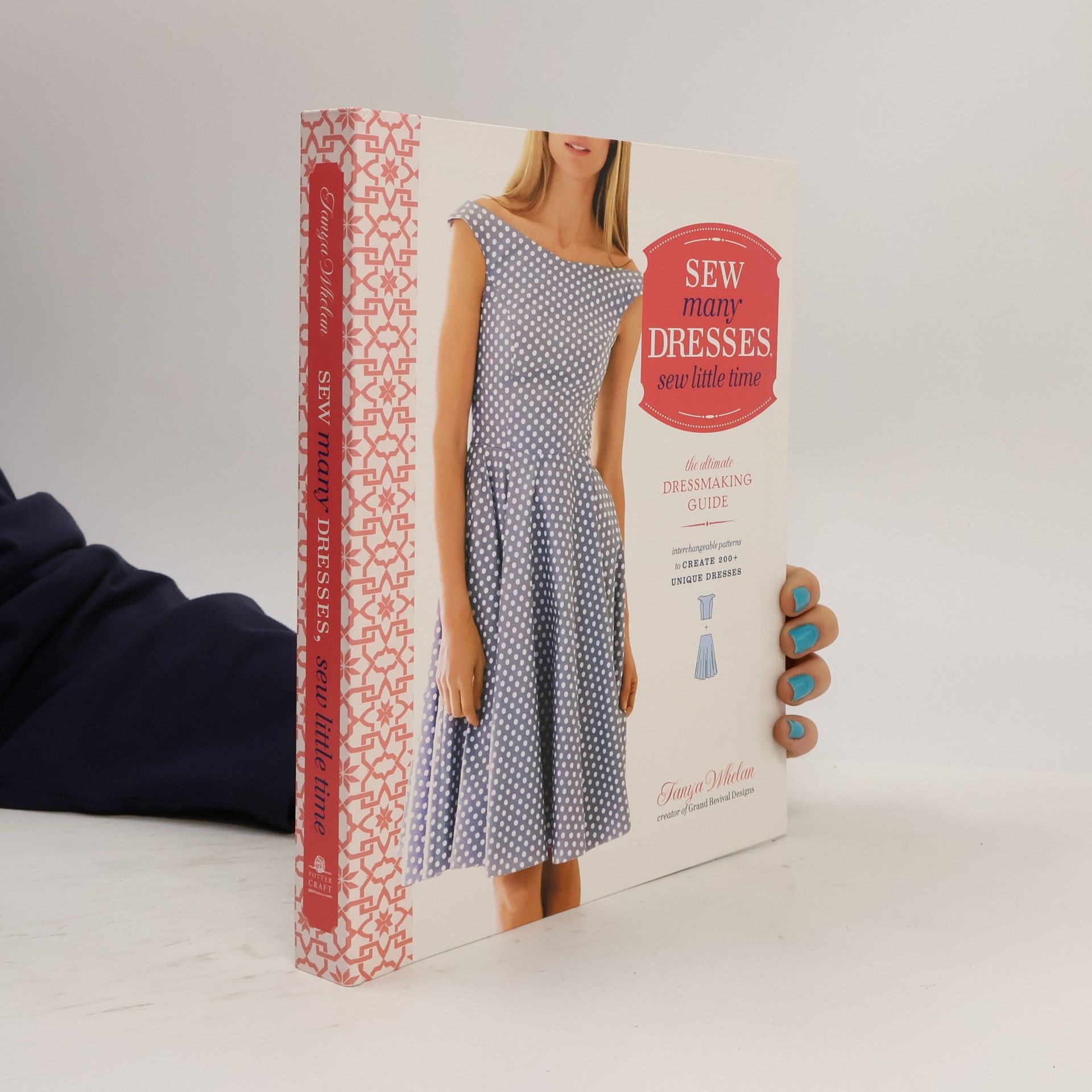 Tanya Whelan Sew Many Dresses, Sew Little Time