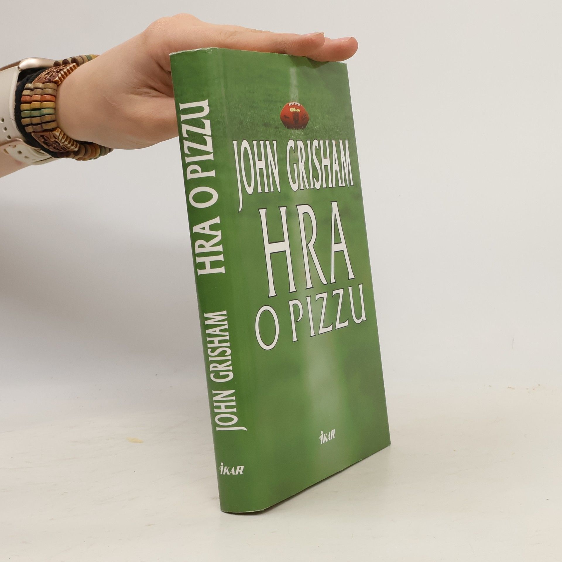 John Grisham Hra o pizzu
