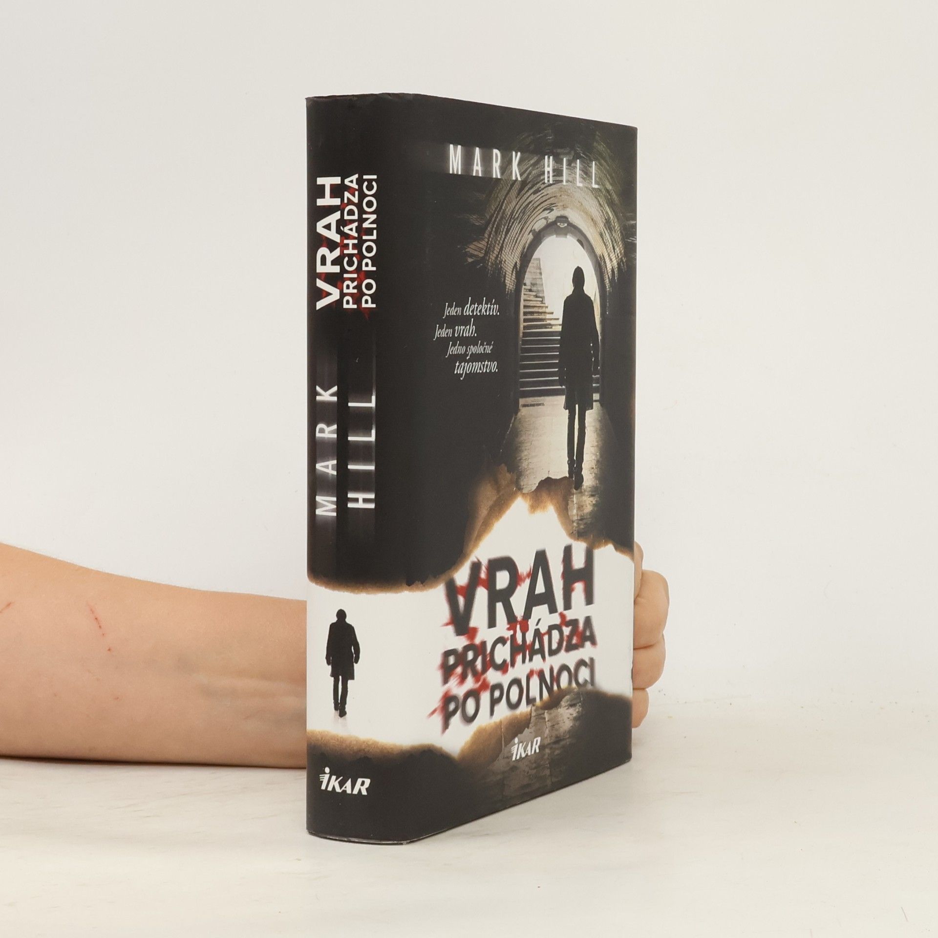 Mark Hill Vrah prichádza po polnoci