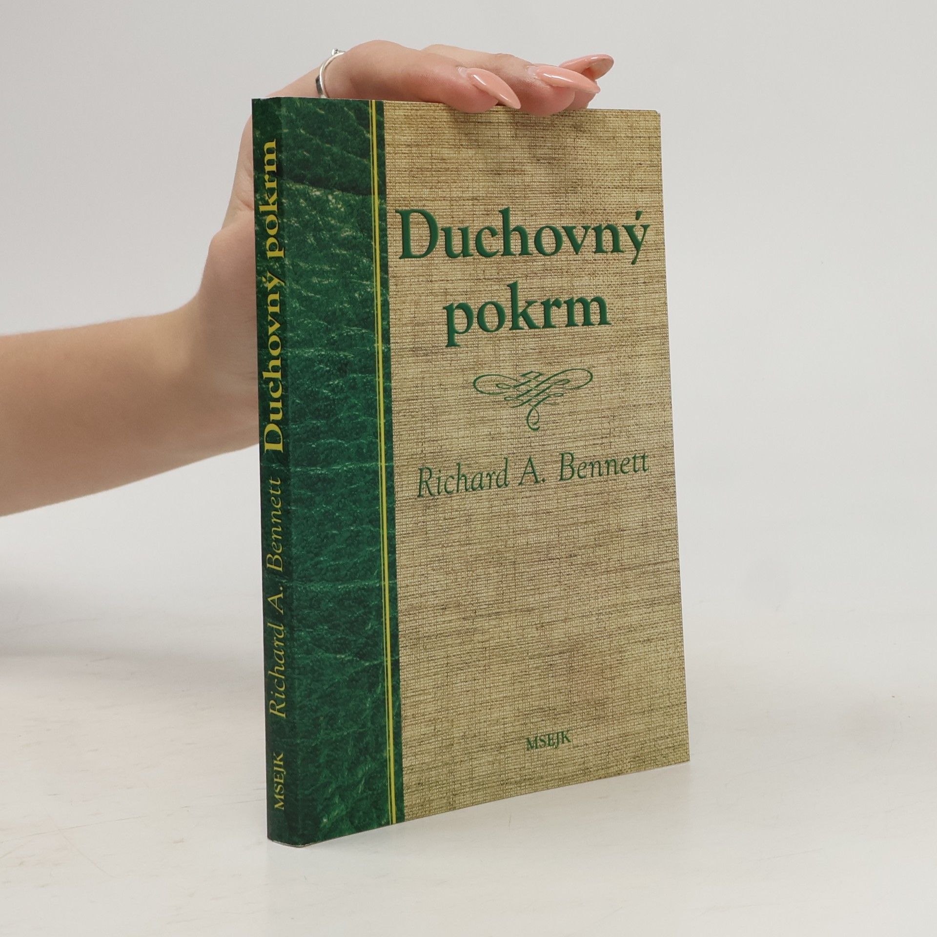 Richard Bennet Duchovný pokrm