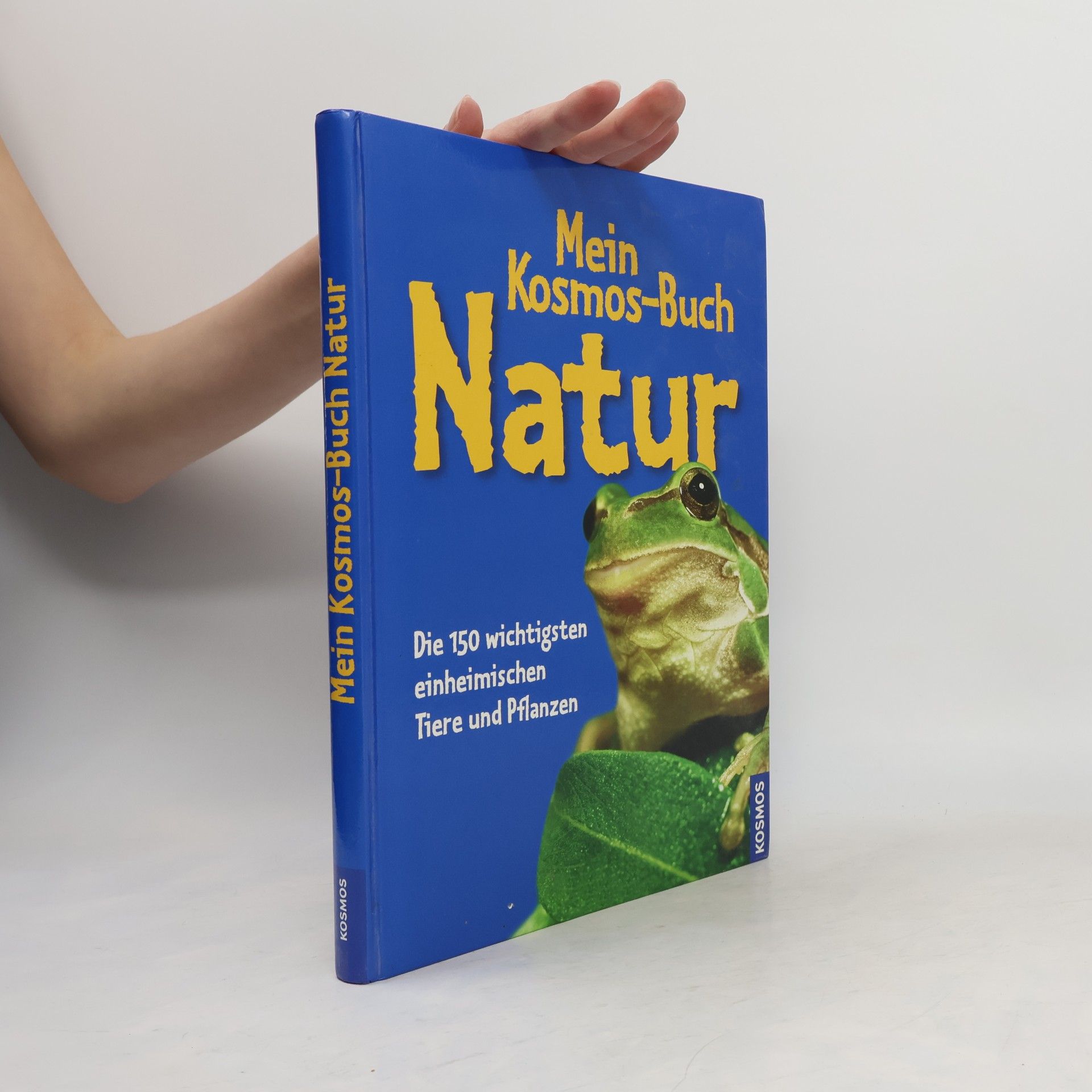 Bärbel Oftring Mein Kosmos-Buch Natur
