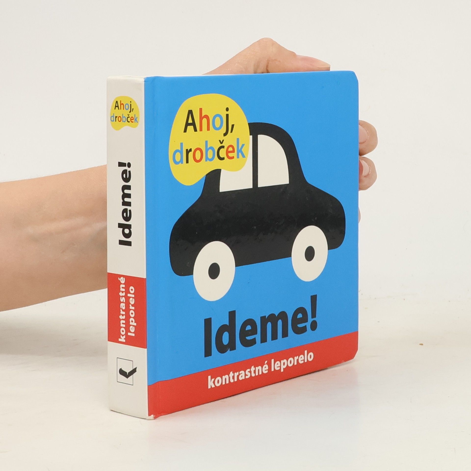 Roger Priddy Ahoj drobček Ideme!