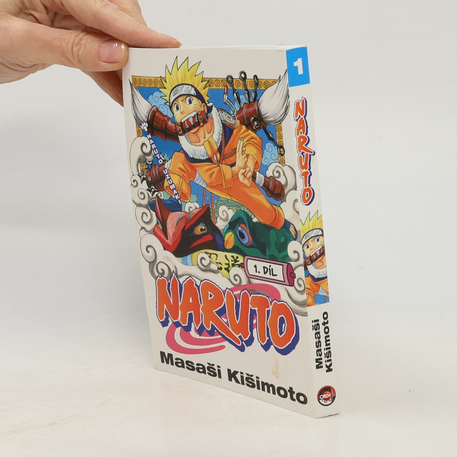 Masashi Kishimoto Naruto Uzumaki. Naruto 1. díl