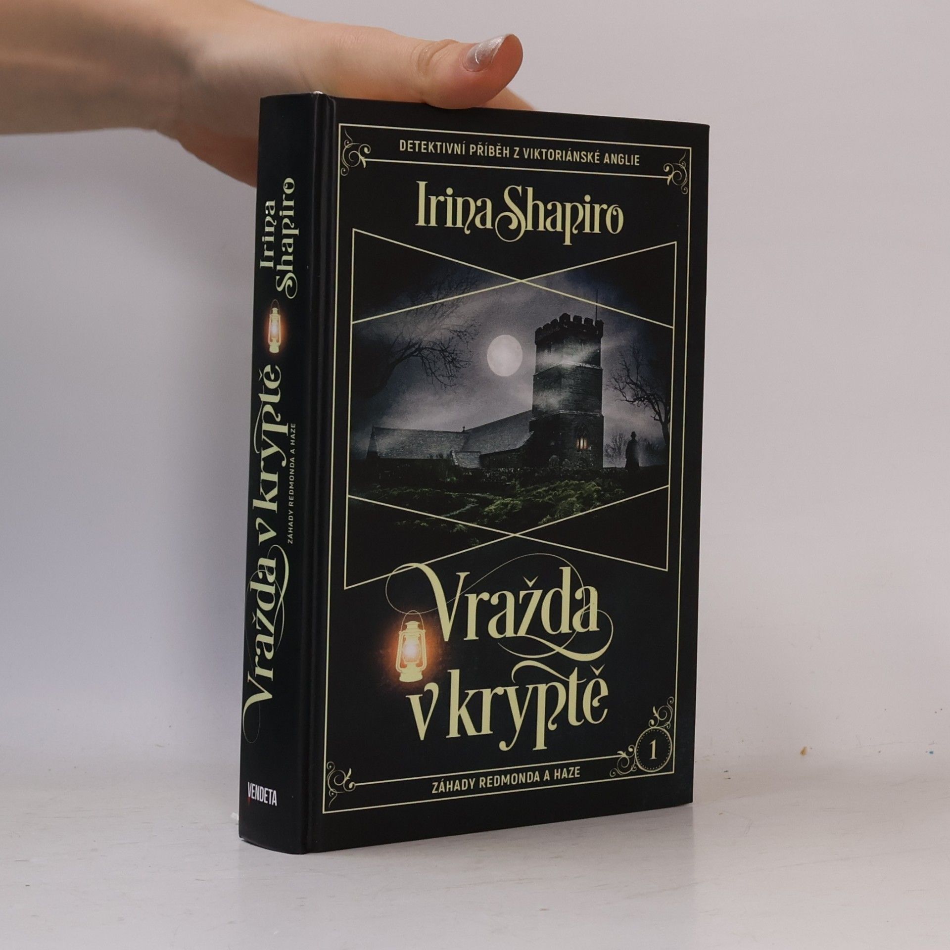 Irina Shapiro Vražda v kryptě : záhady Redmonda a Haze