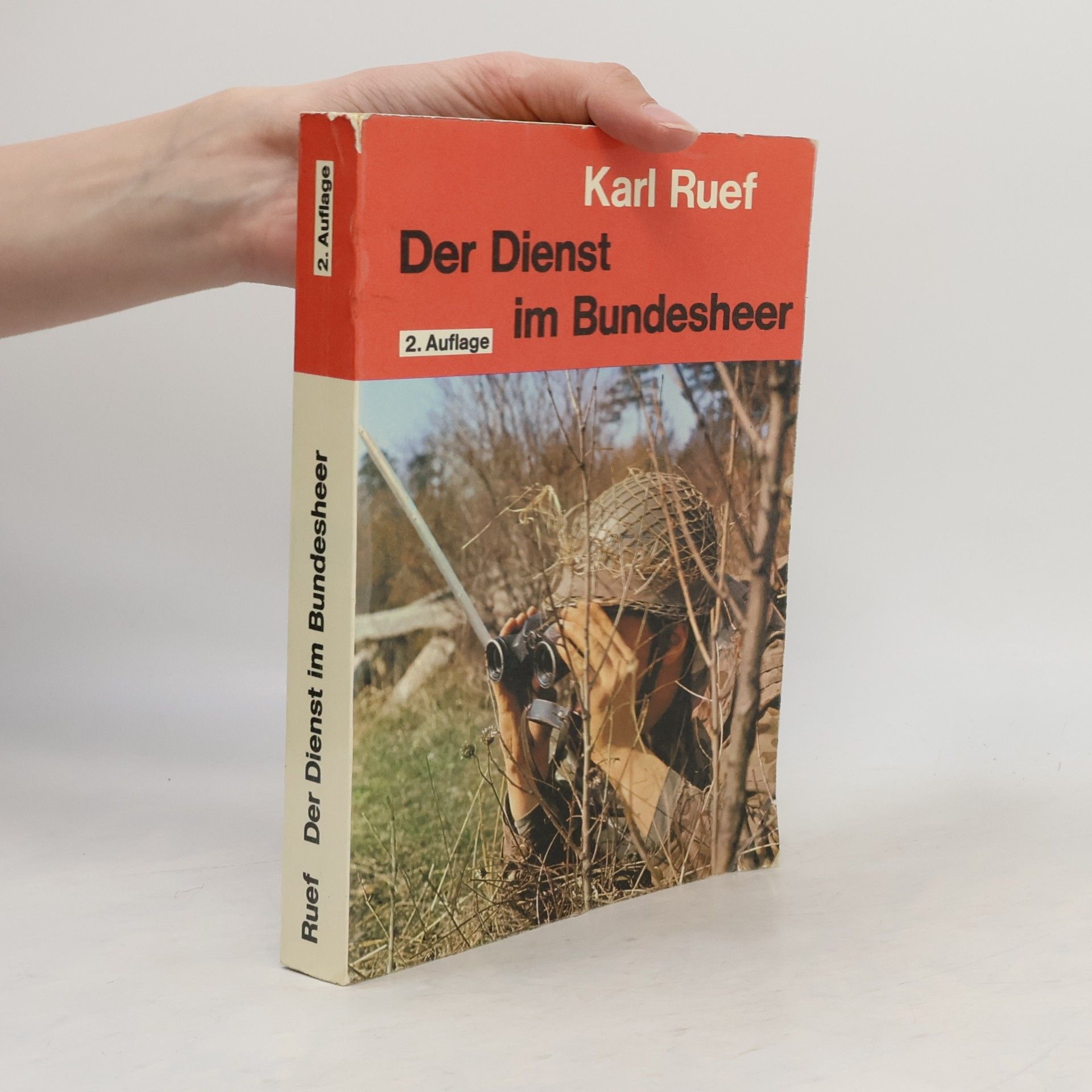 Karl Ruef Der Dienst im Bundesheer
