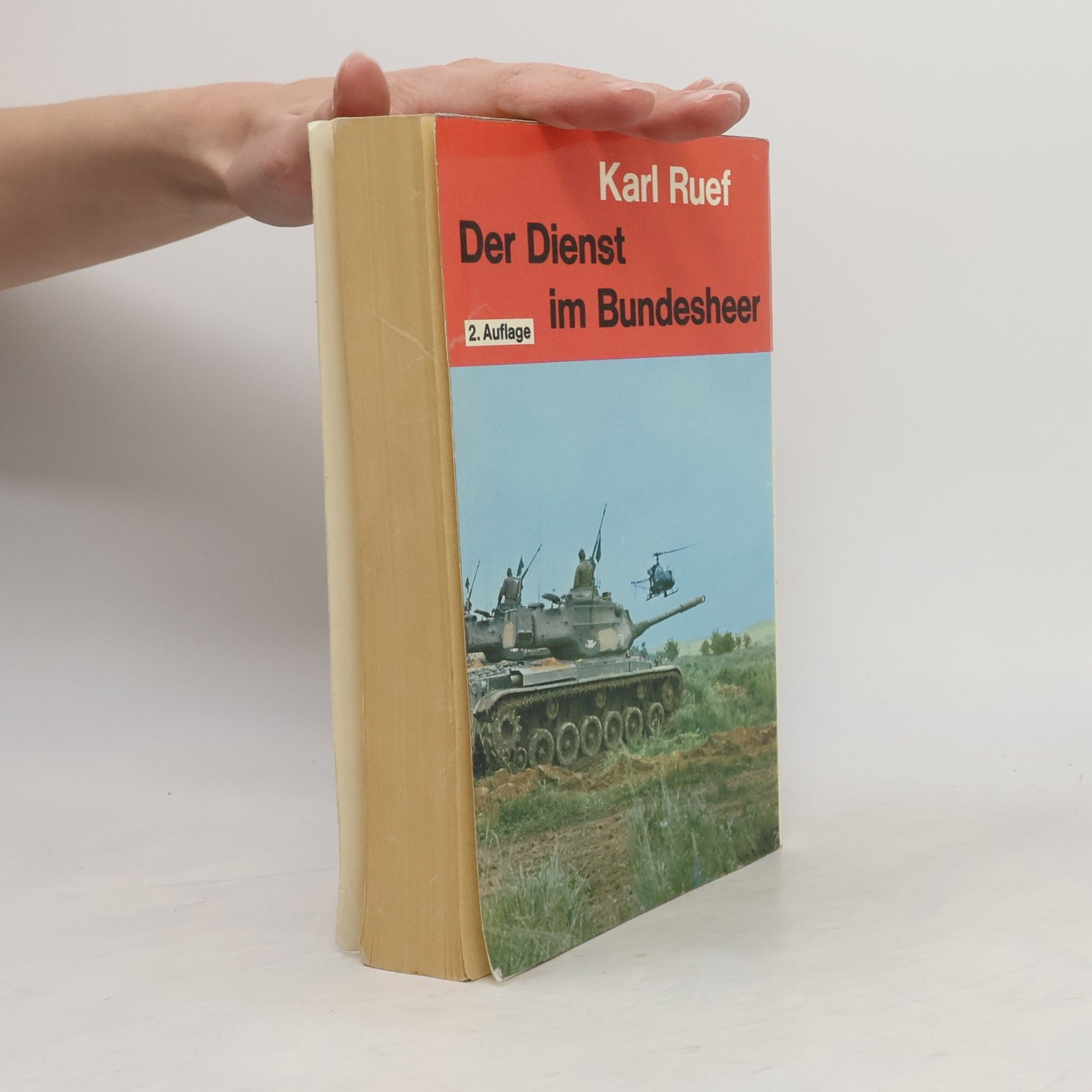 Karl Ruef Der Dienst im Bundesheer