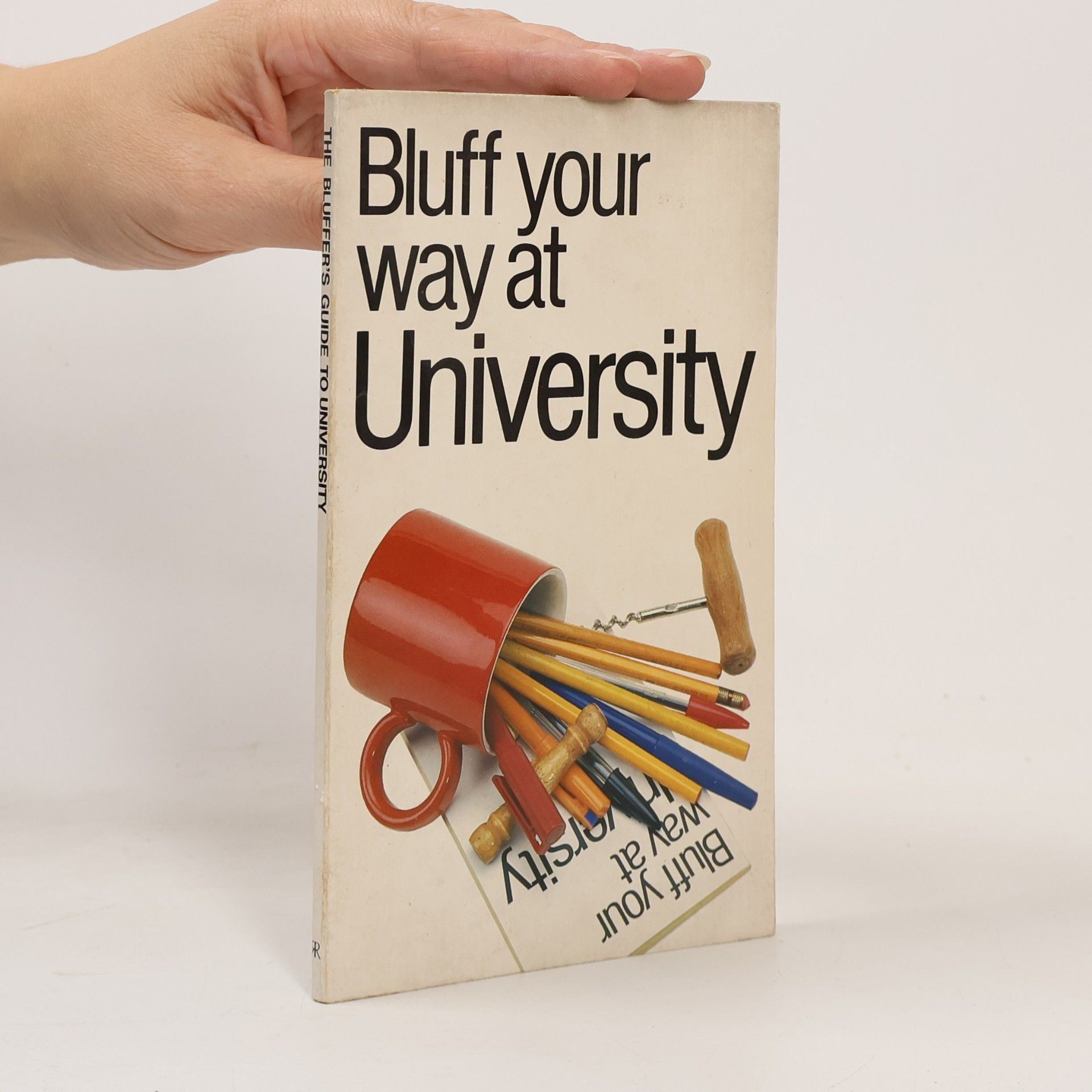 Robert Ainsley Bluff Your Way at University