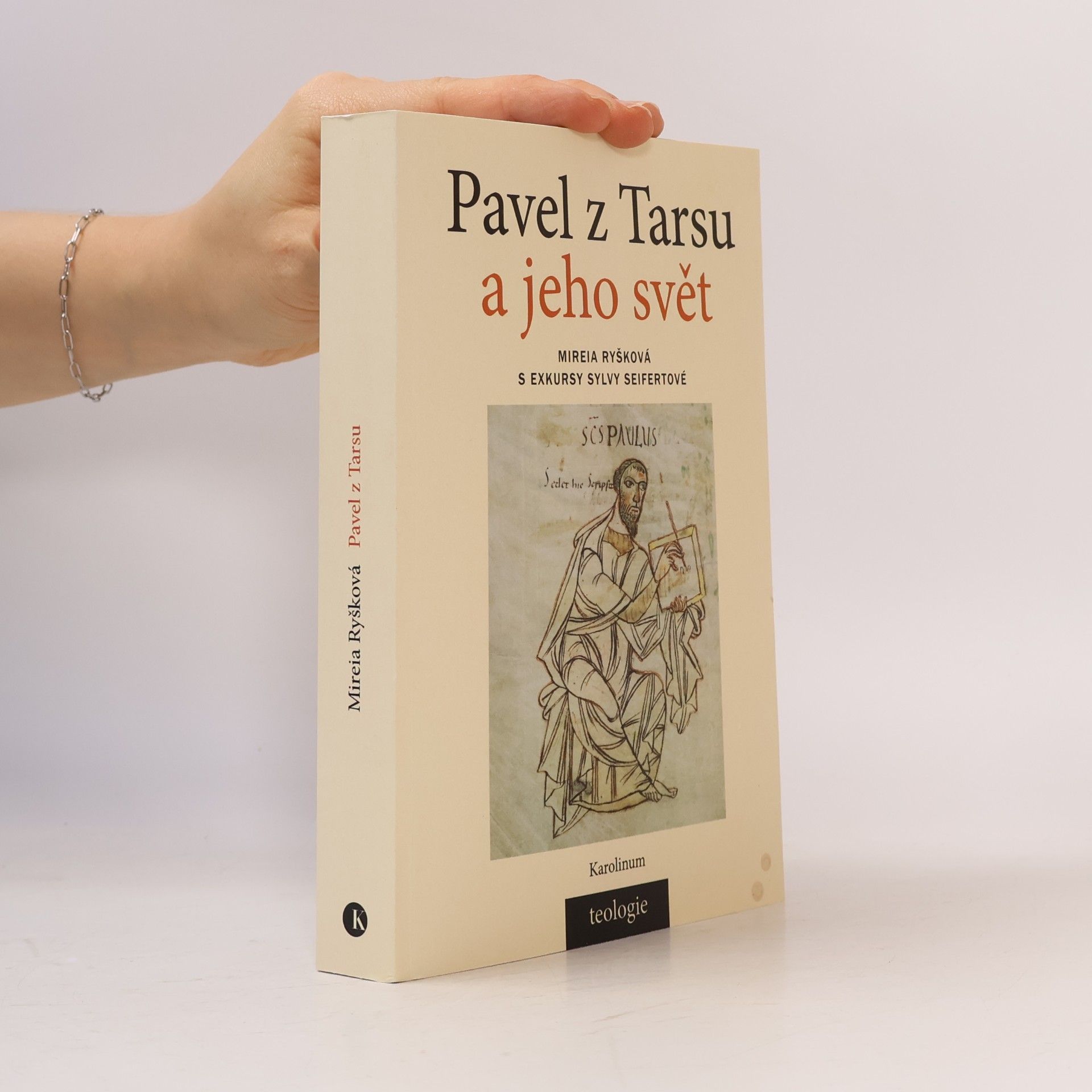 Mireia Ryšková Pavel z Tarsu a jeho svět