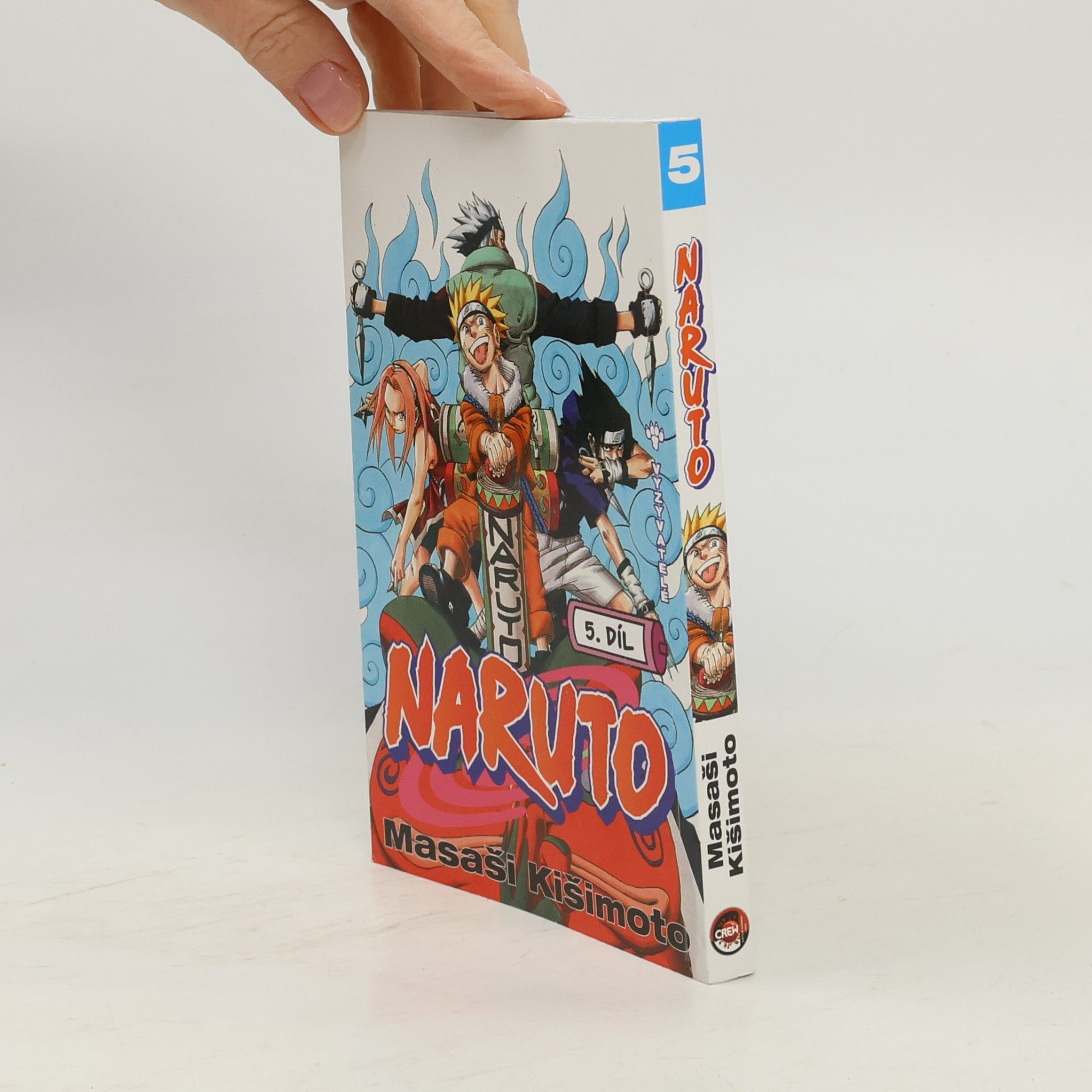 Masaši Kišimoto Vyzyvatelé. Naruto 5. díl