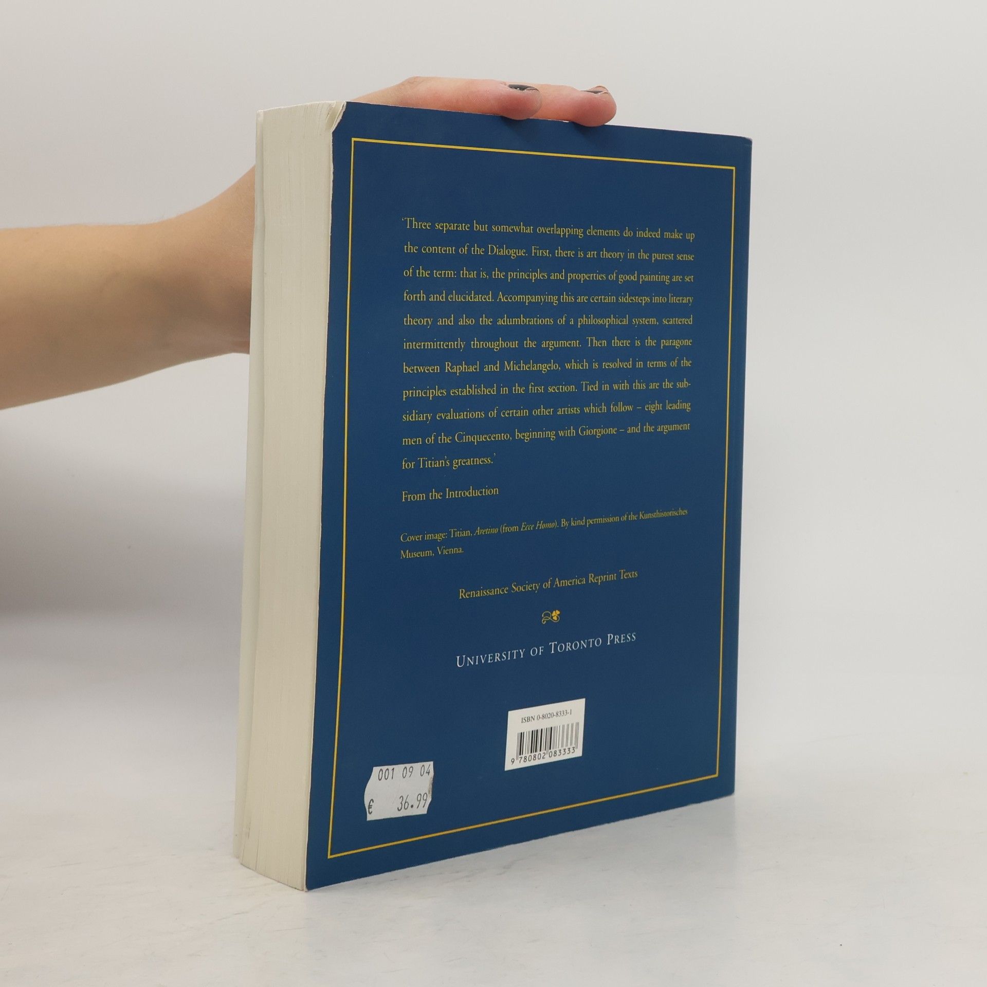 Mark W. Roskill Dolce's 'Aretino' and Venetian Art Theory of the Cinquecento
