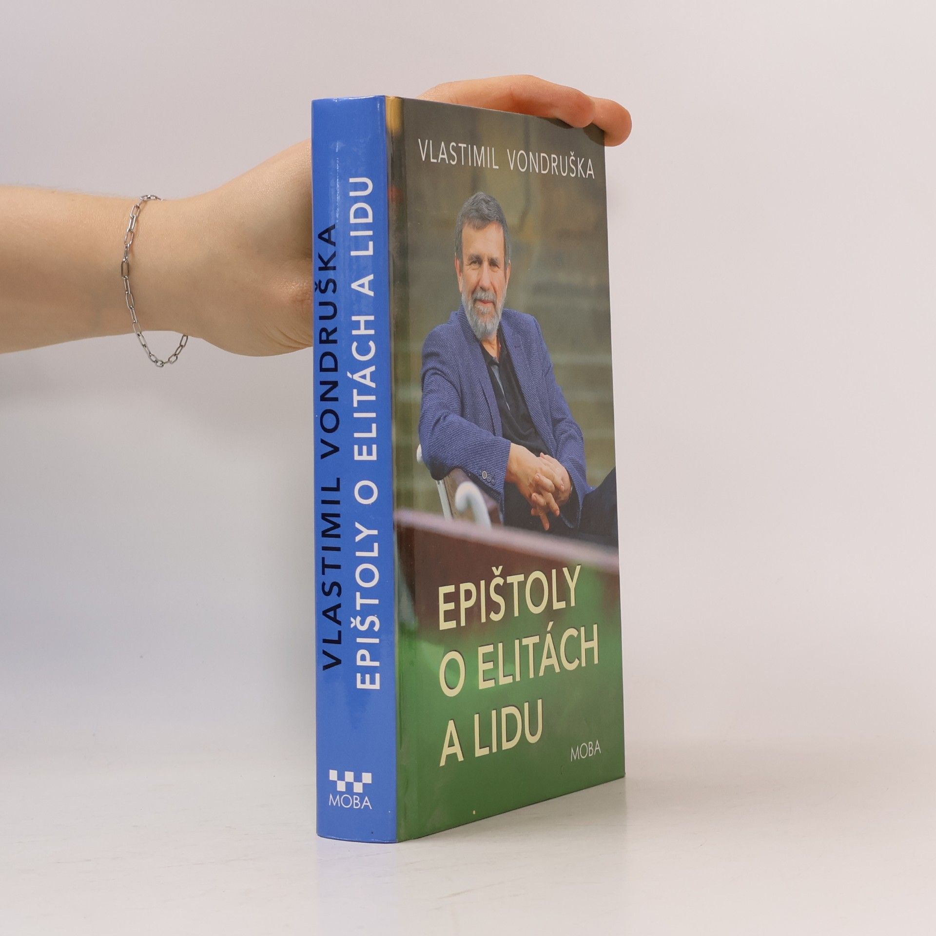 Vlastimil Vondruška Epištoly o elitách a lidu