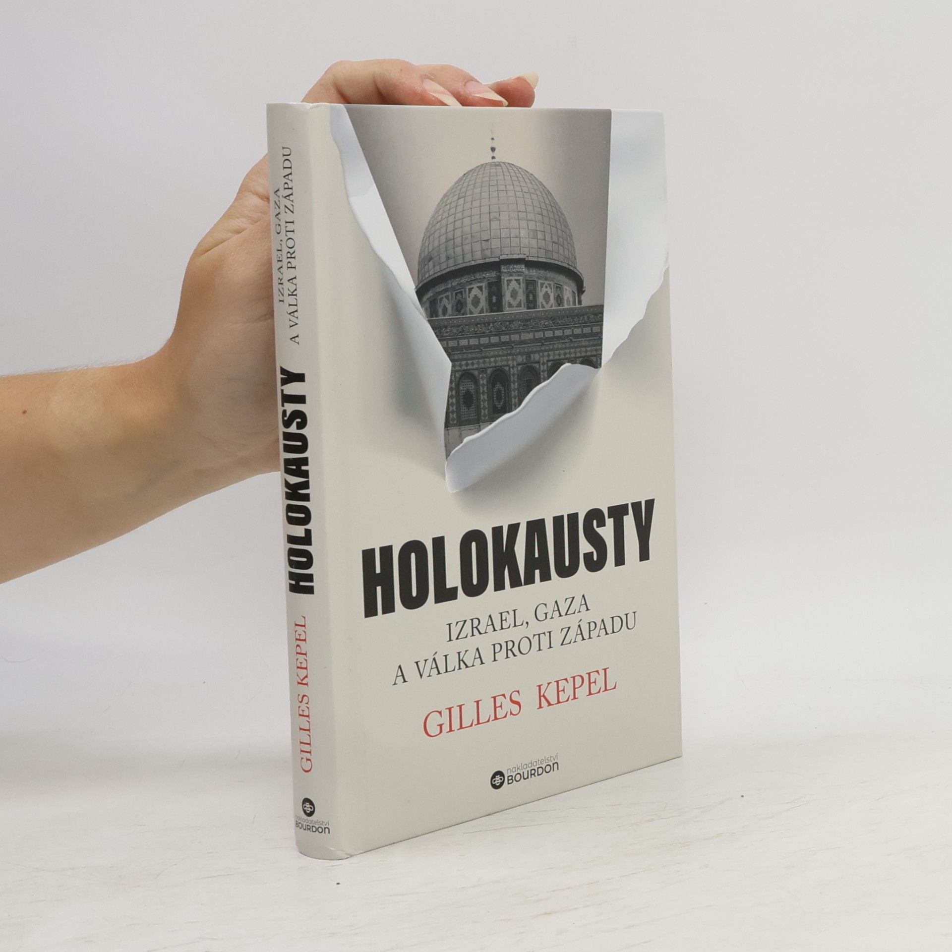 Barbora Šůchová Holokausty : Izrael, Gaza a válka proti Západu