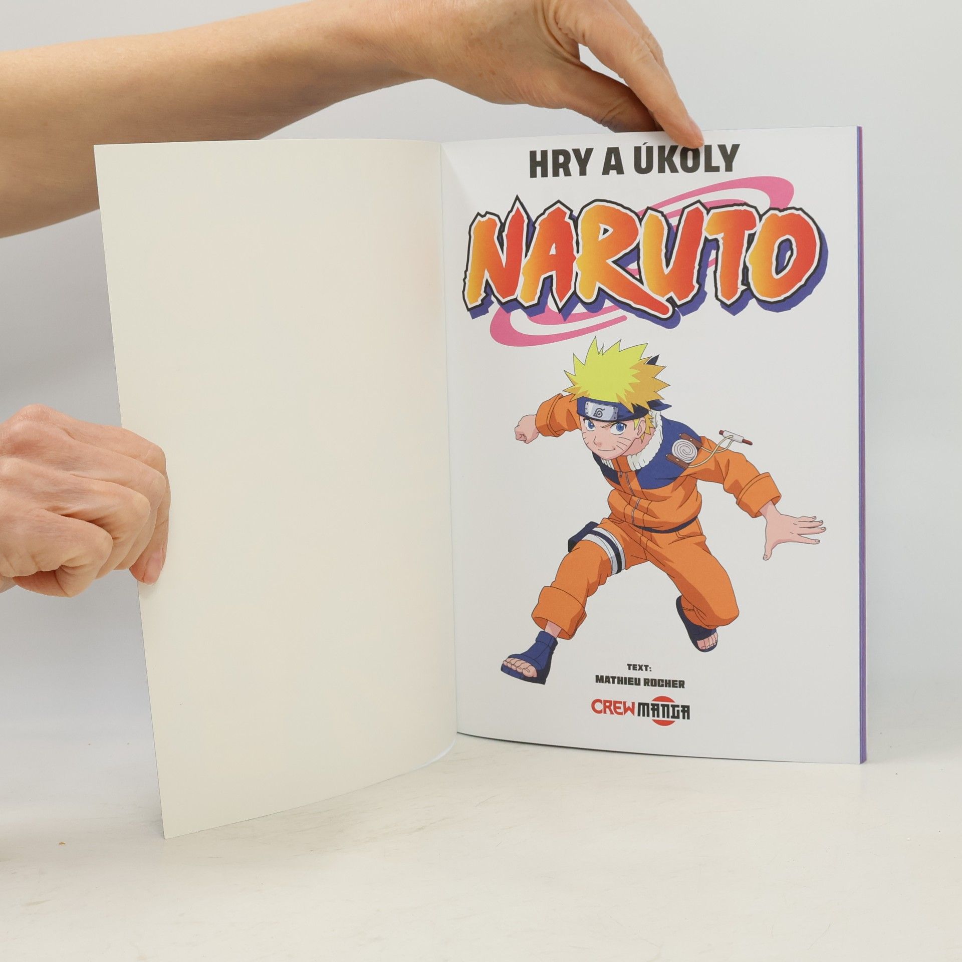 Masashi Kishimoto Naruto Hry a úkoly