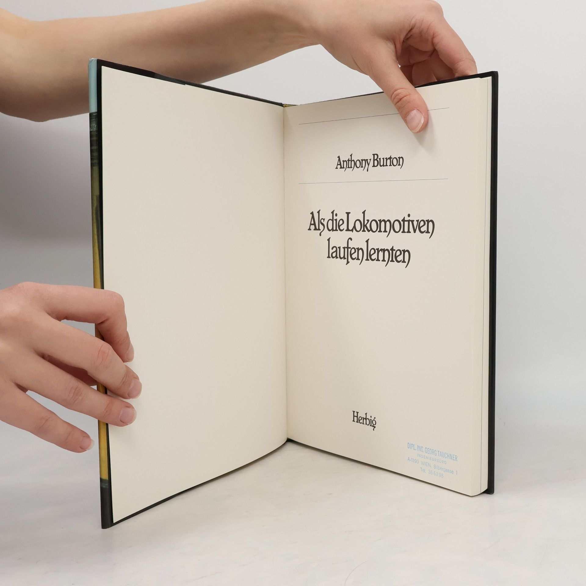 Anthony Burton Als die Lokomotiven laufen lernten