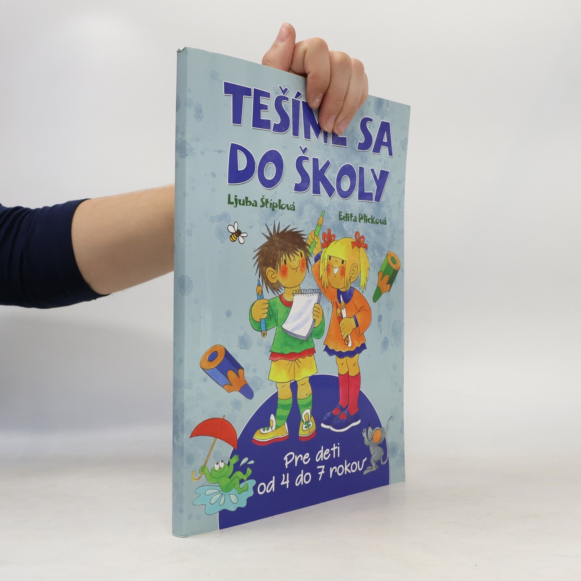 Ljuba Štíplová Tešíme sa do školy