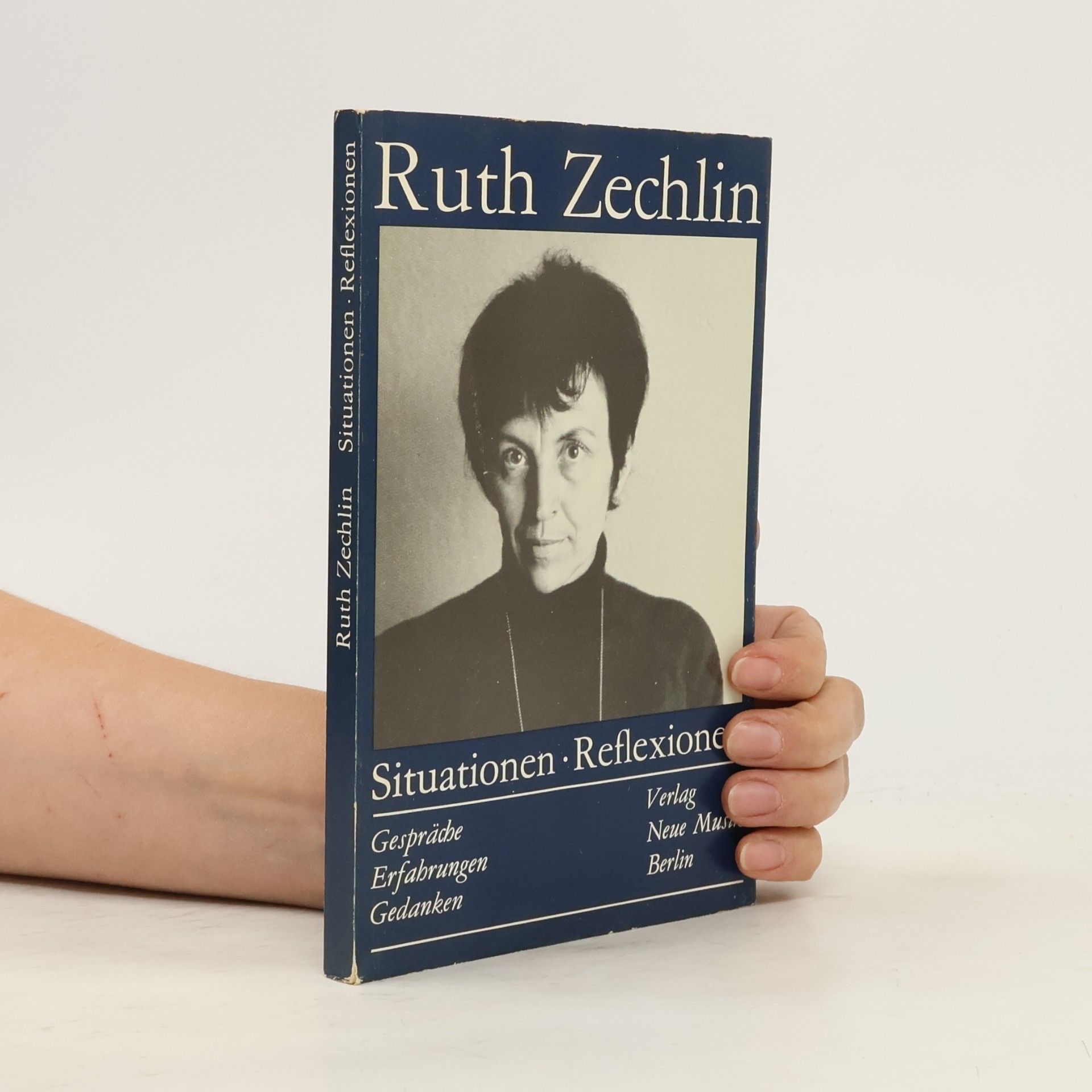 Ruth Zechlin Situationen Reflexionen