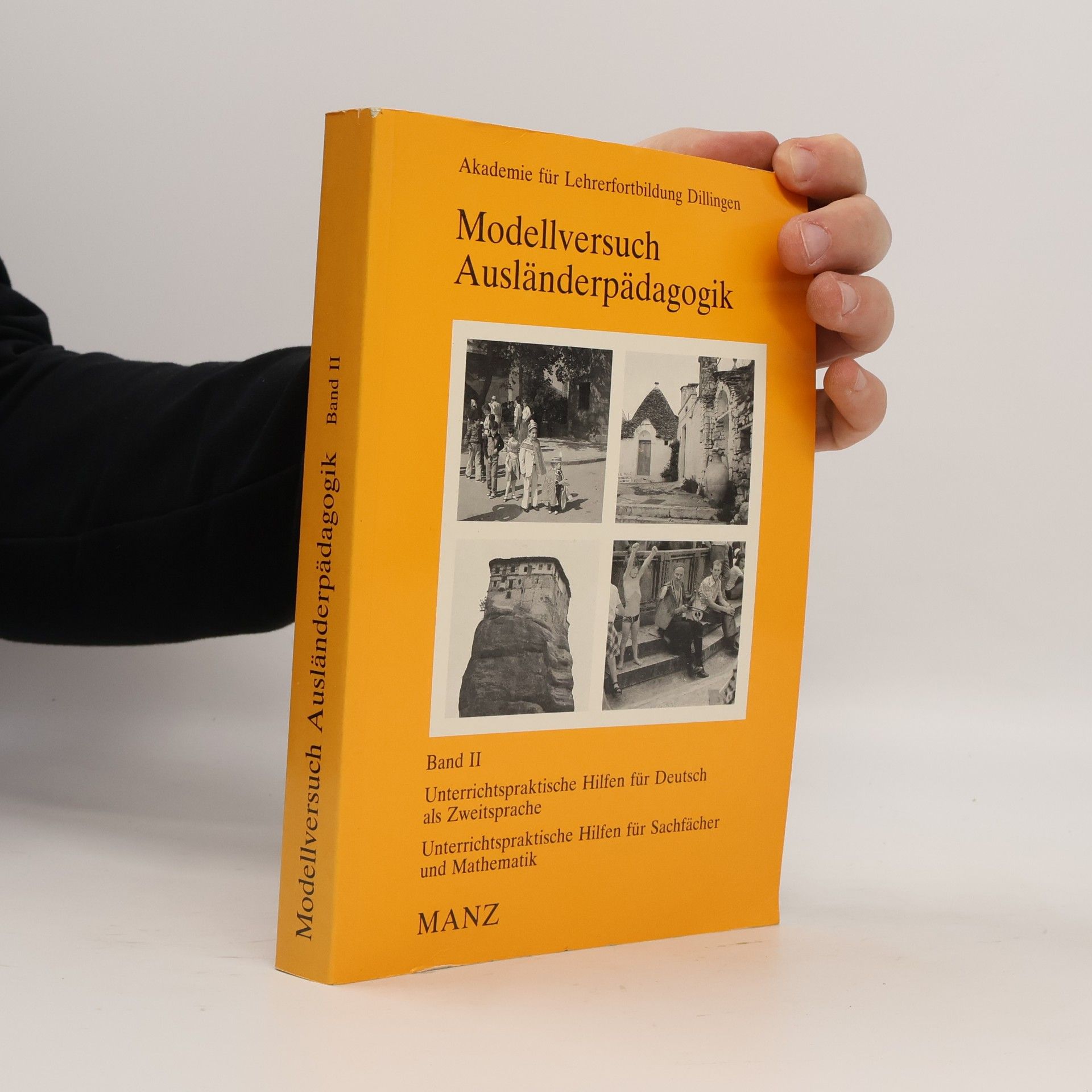 Autorenkollektiv Modellversuch Ausländerpädagogik II