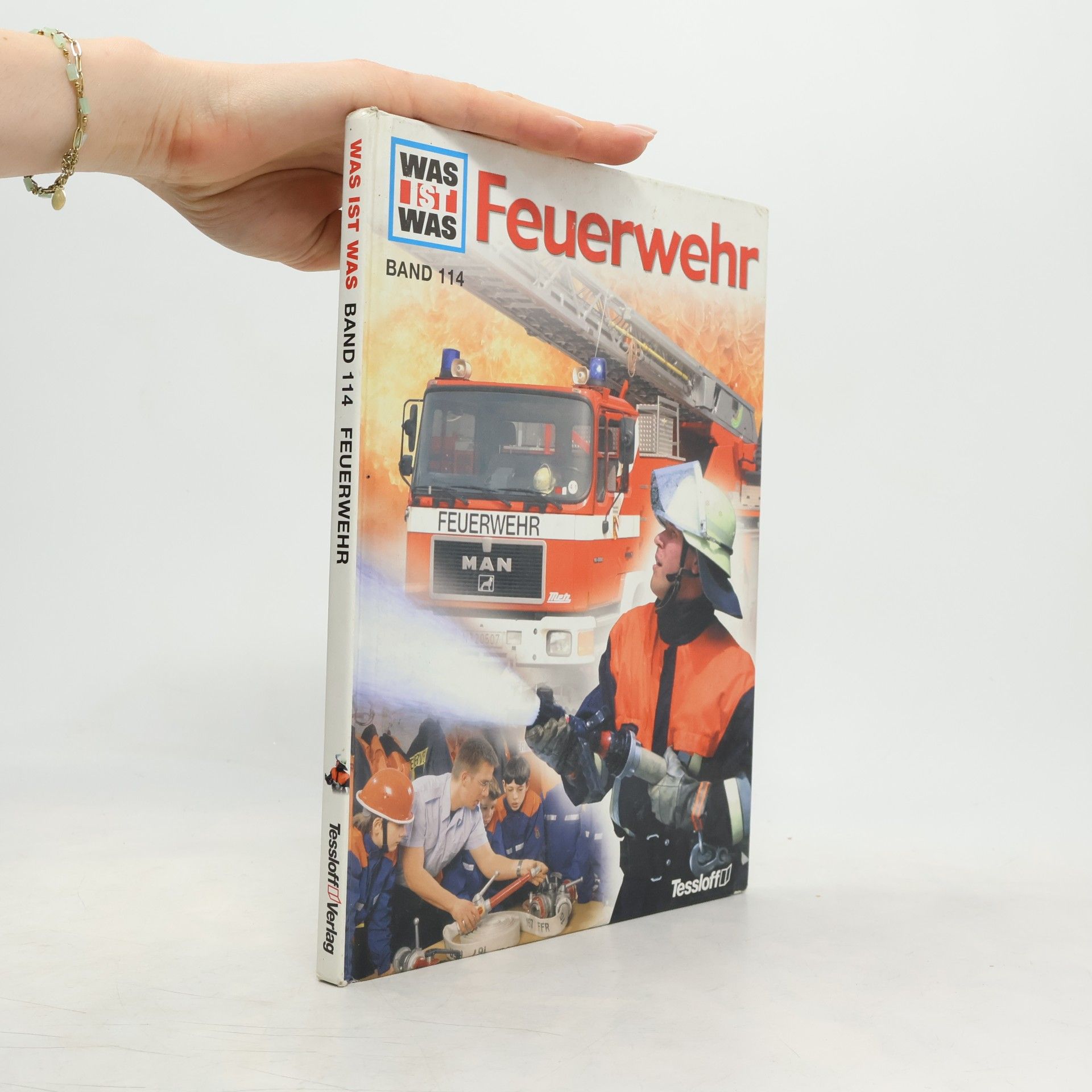 Rainer Crummenerl Was ist das. Feuerwehr. Band 114
