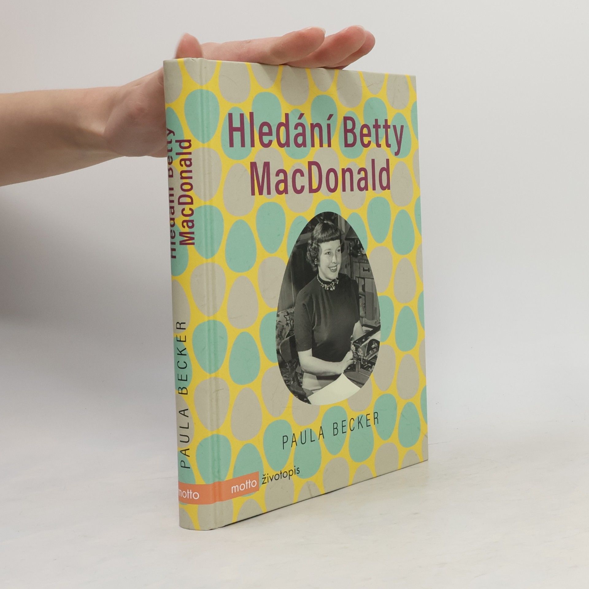 Paula Becker Hledání Betty MacDonald