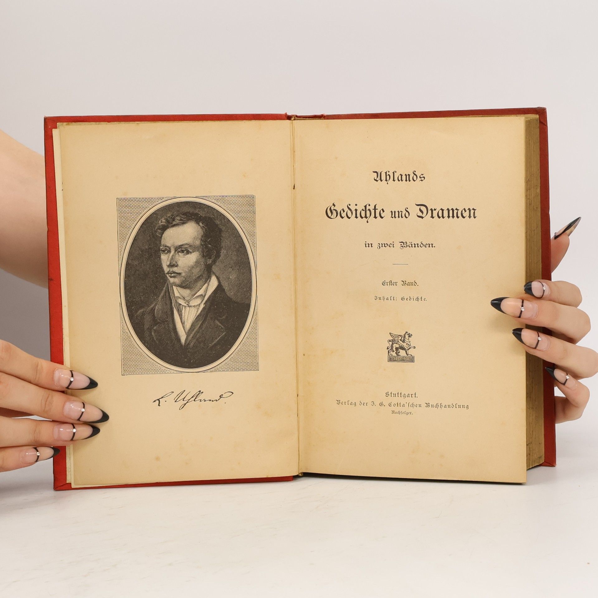 Ludwig Uhland Uhlands Gedichte und Dramen in zwei Bänden. Erster Band