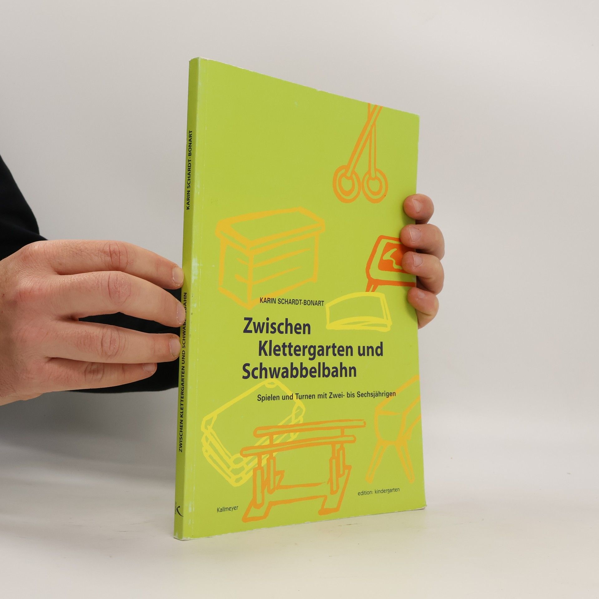 Karin Schardt-Bonart Zwischen Klettergarten und Schwabbelbahn