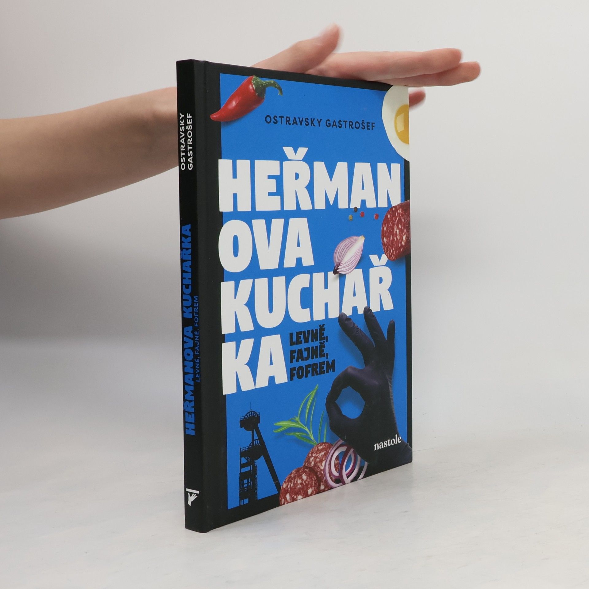 Ostravsky Gastrošef Heřmanova kuchařka - levně, fajně, fofrem