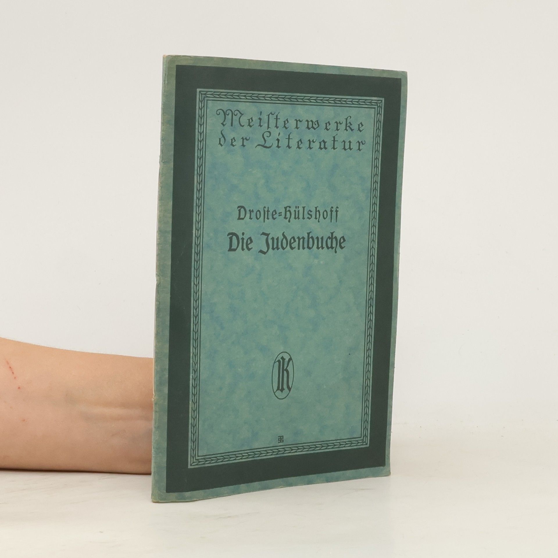 Annette Freiin V. Droste-Hülshoff Die Judenbuche