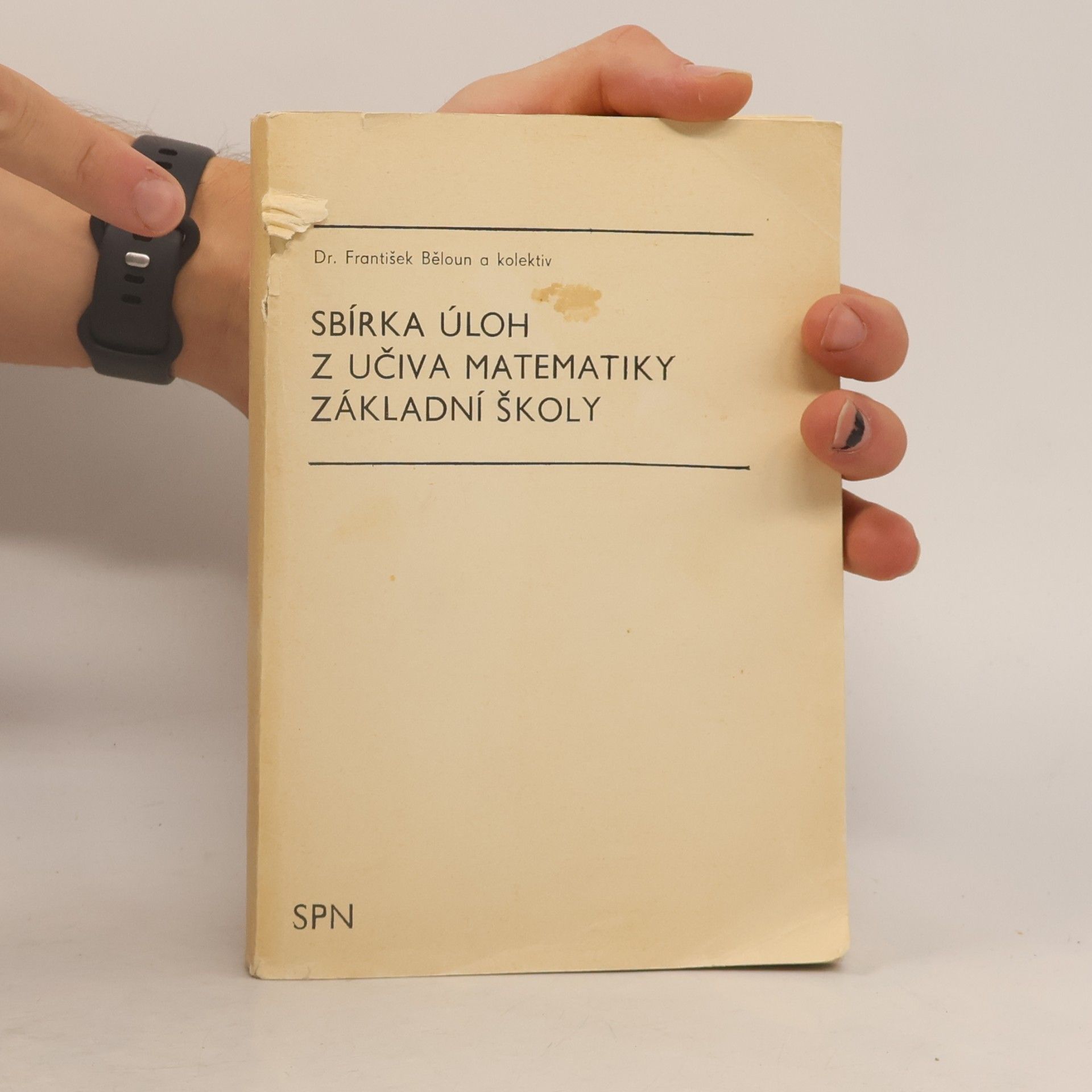 František Běloun Sbírka úloh z učiva matematiky základní školy
