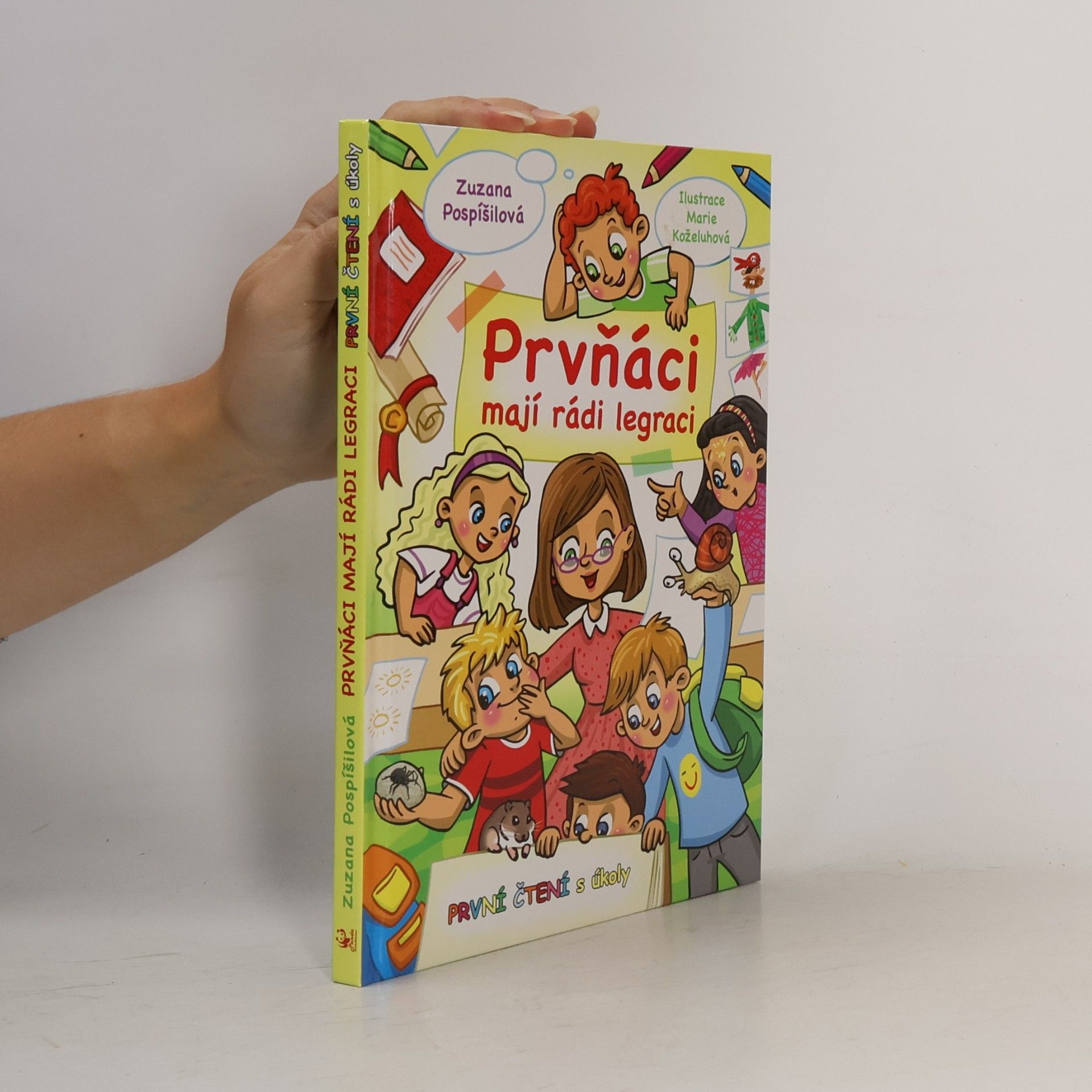 Zuzana Pospíšilová Prvňáci mají rádi legraci - První čtení s úkoly