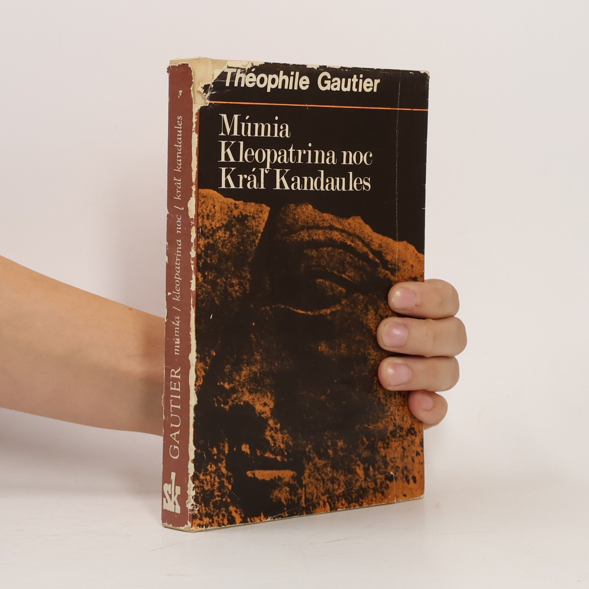Théophile Gautier Múmia. Kleopatrina noc. Kráľ Kandaules