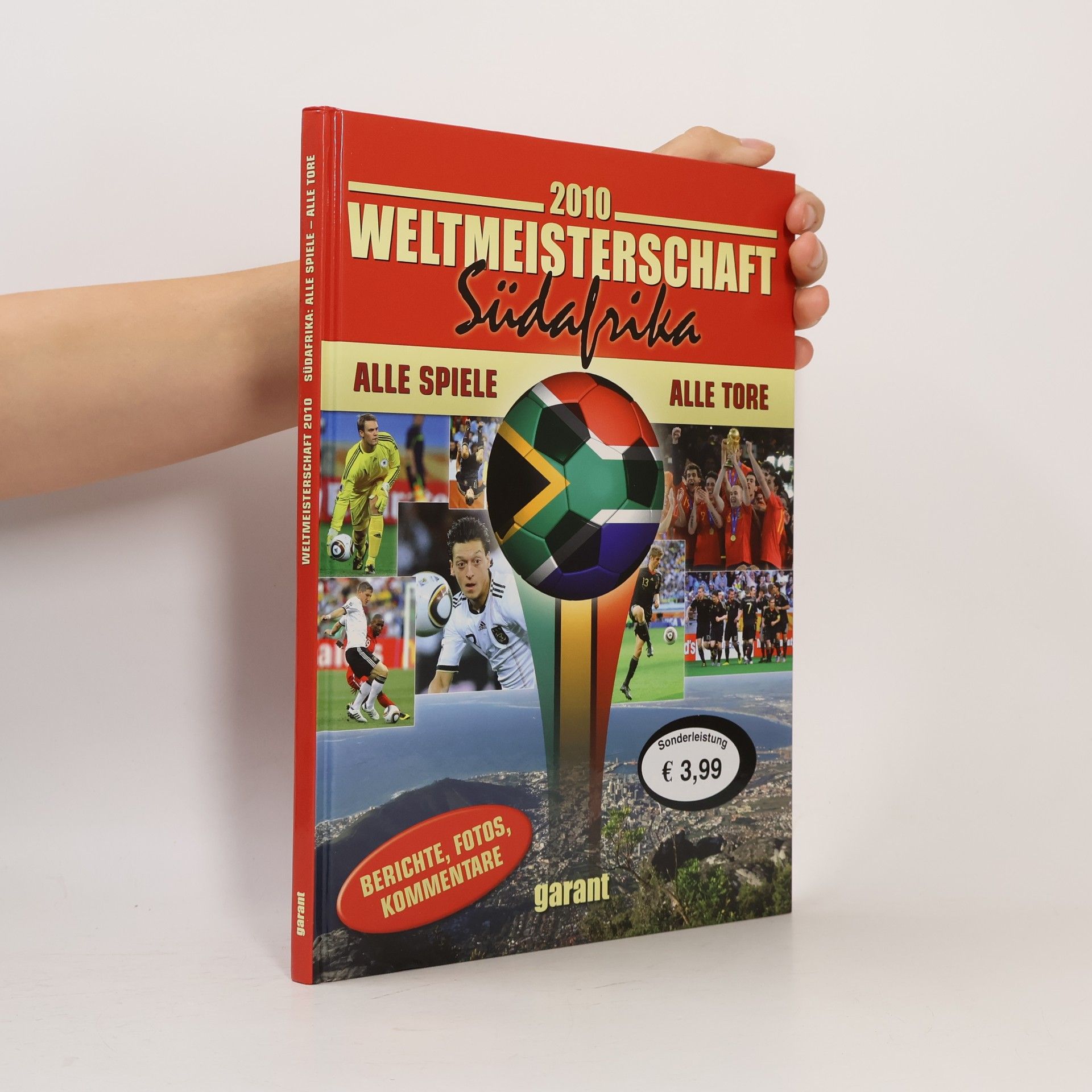 Auteurscollectief 2010 Weltmeisterschaft. Südafrika