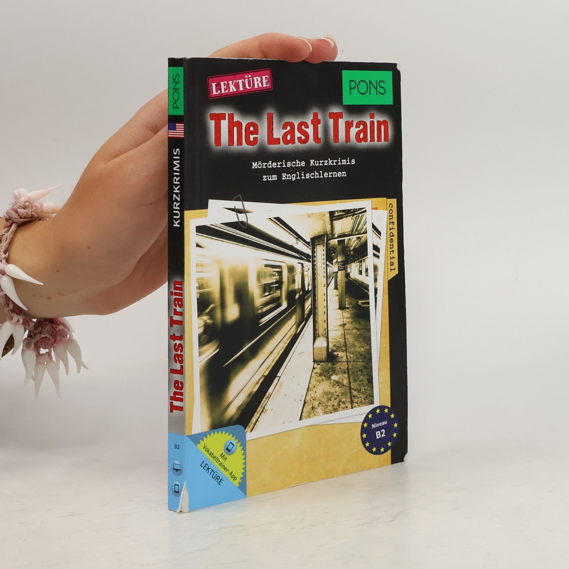 Emily Slocum PONS Kurzkrimi: PONS Lektüre The Last Train